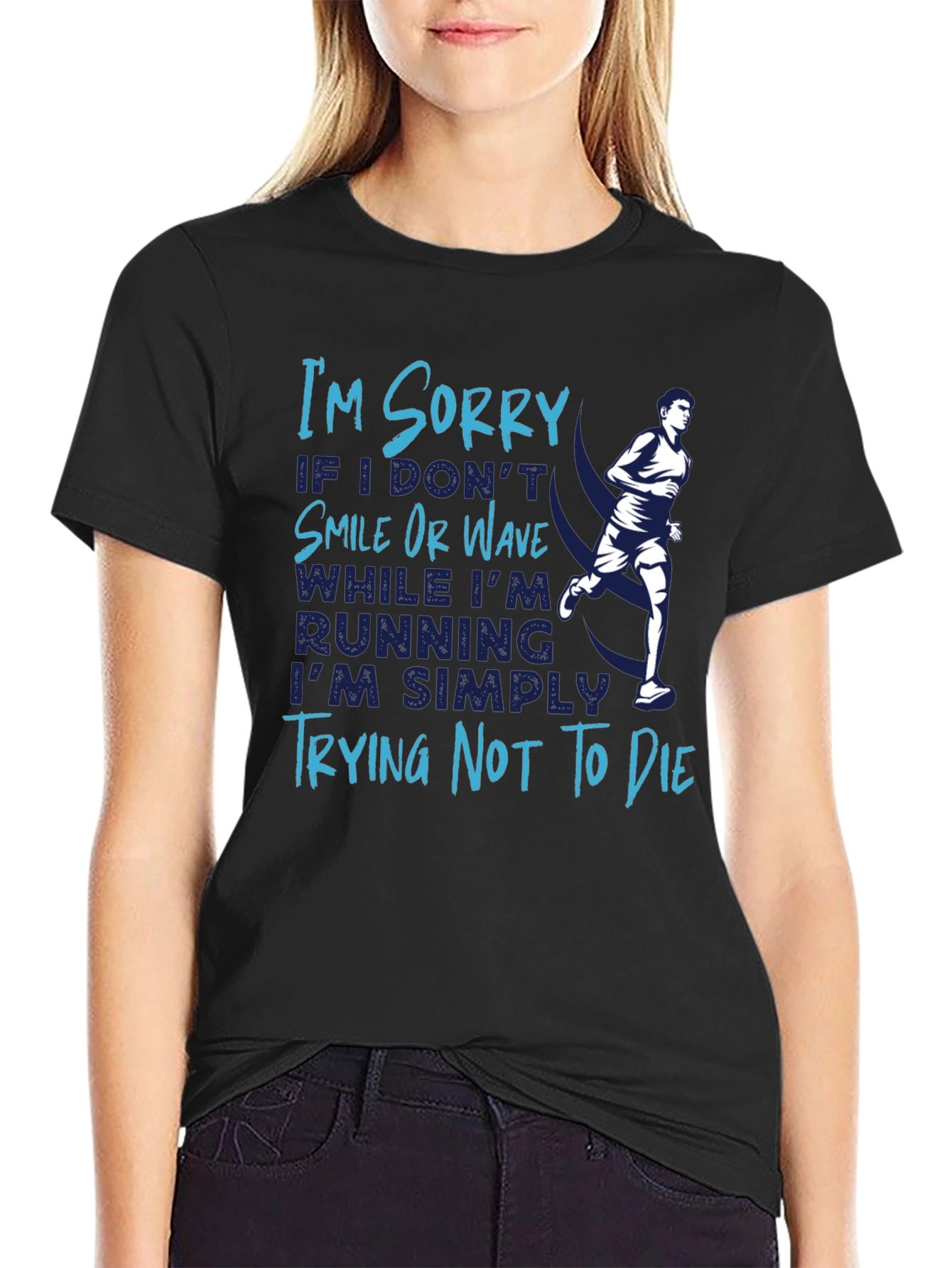 Black Runner's T-Shirt: Sorry I'm Trying Not To Die view 2