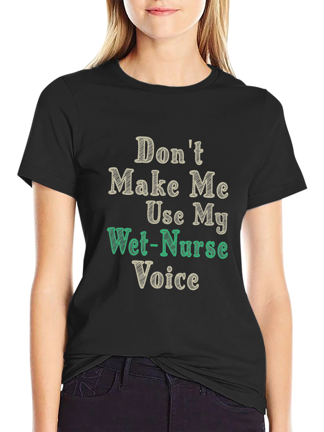 Black Funny Wet-Nurse Voice T-Shirt view 2