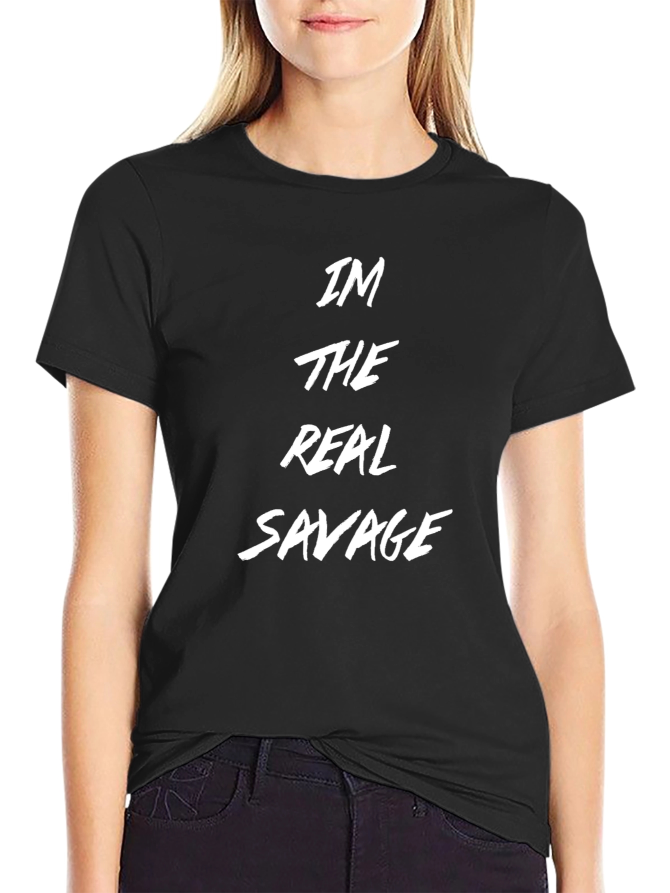 Black I'm The Real Savage Graphic T-Shirt view 2