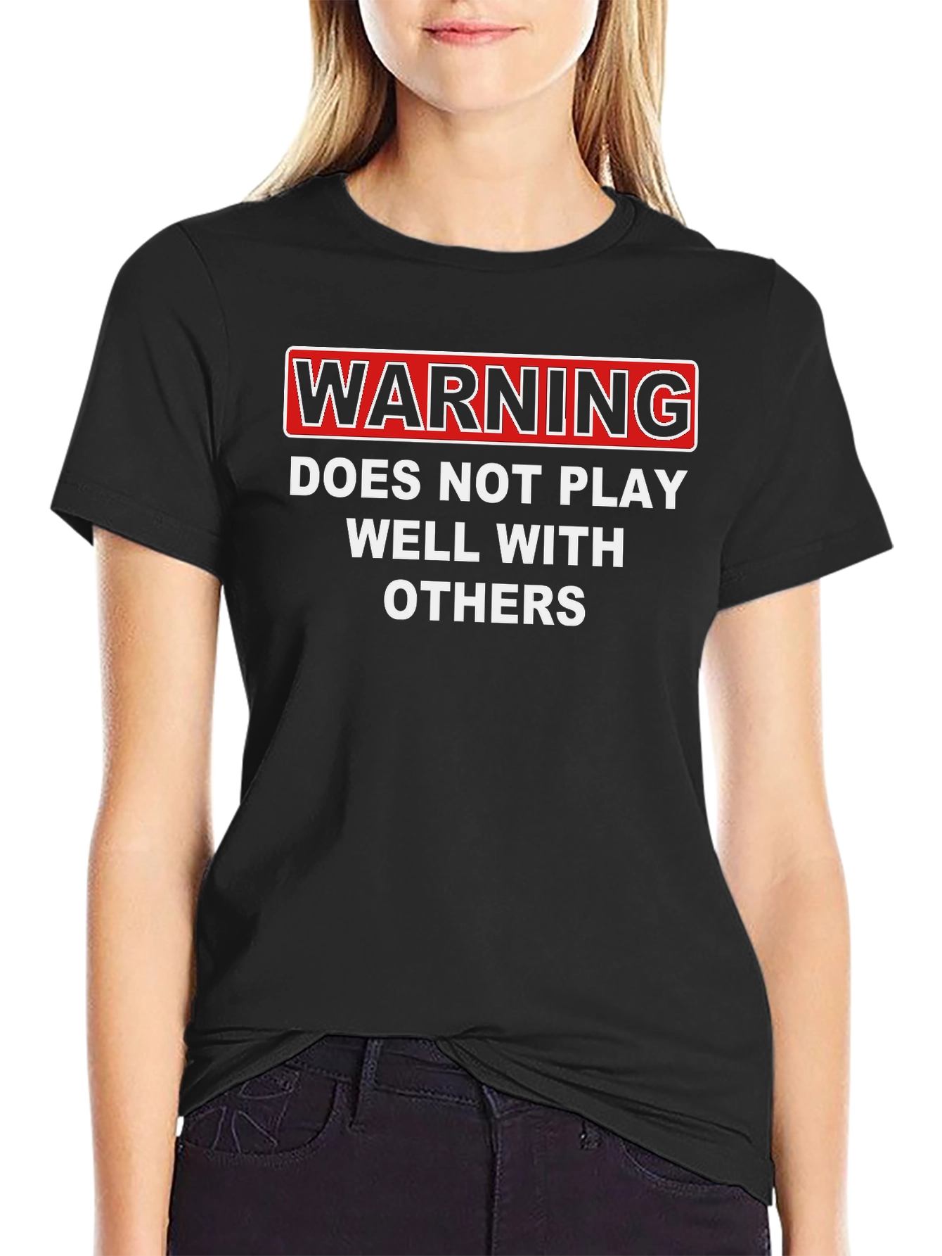 Black Warning: Does Not Play Well With Others - Funny T-Shirt view 2