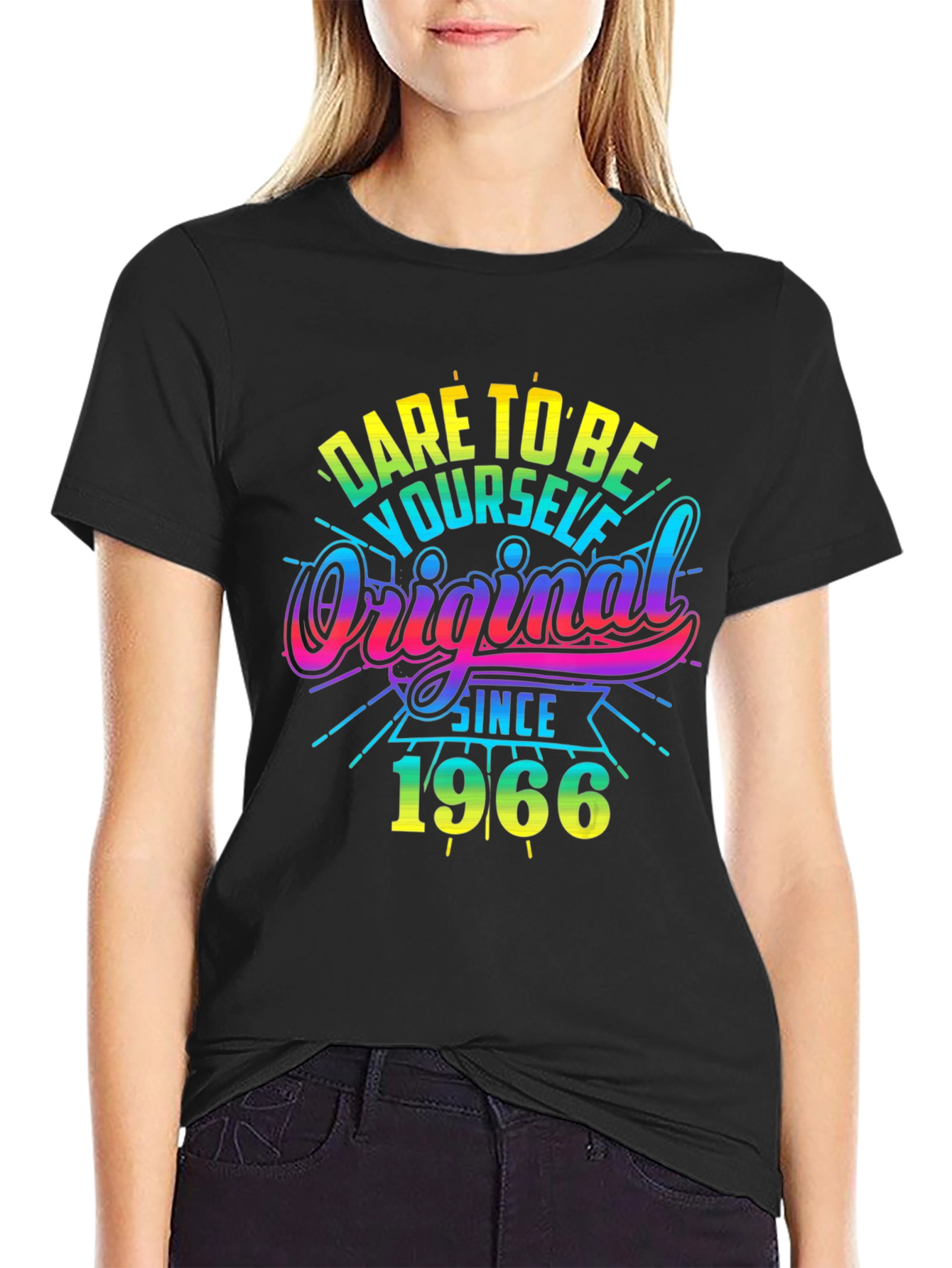 Black Dare To Be Yourself Original Since 1966 Black T-Shirt view 2