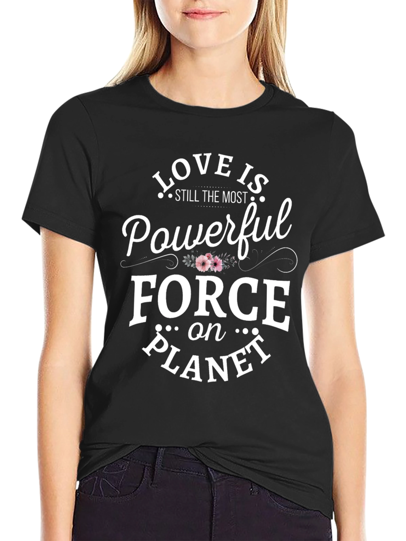 Black Love is the Most Powerful Force T-Shirt view 2