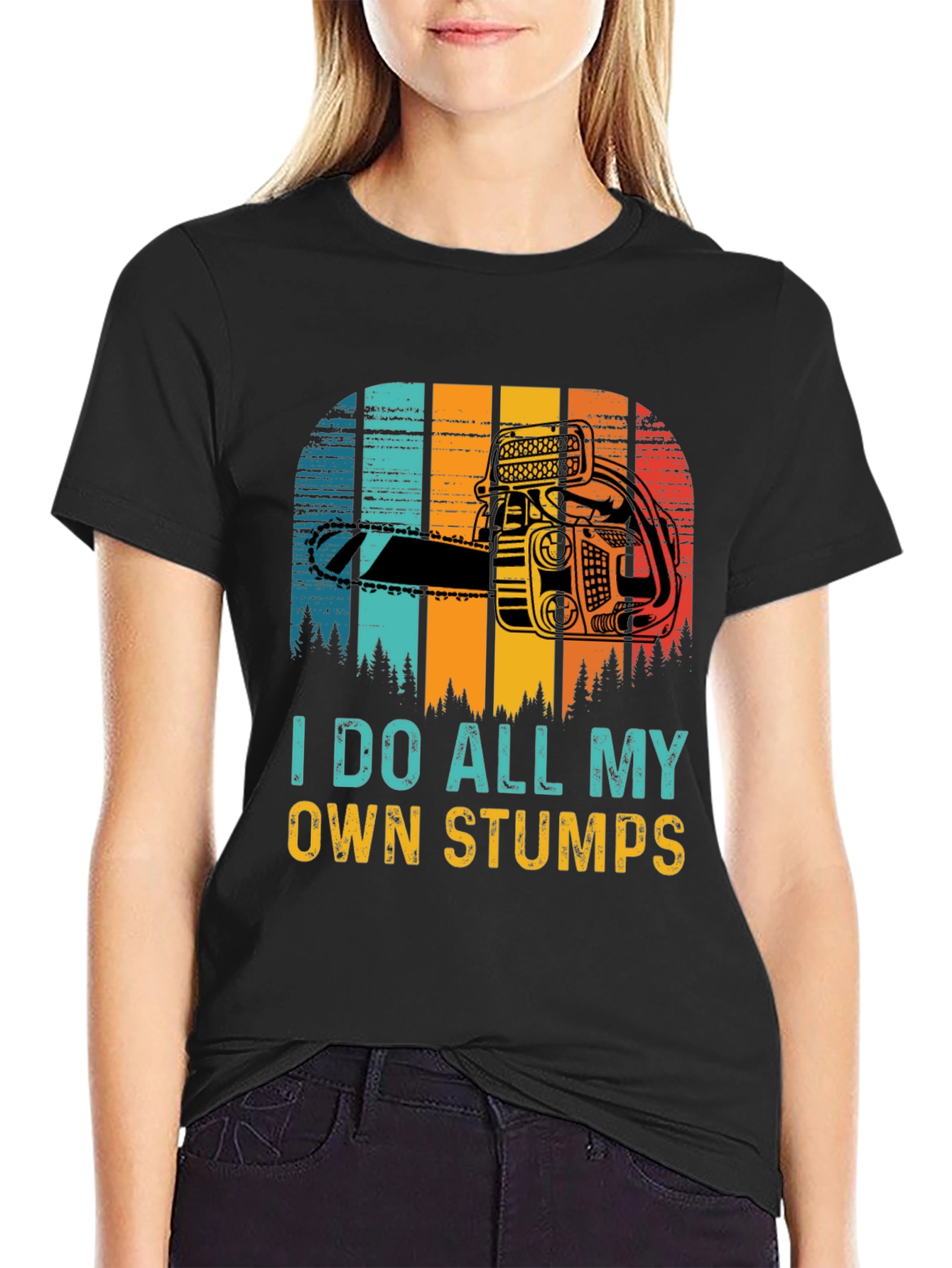 Black I Do All My Own Stumps Funny Graphic Tee view 2