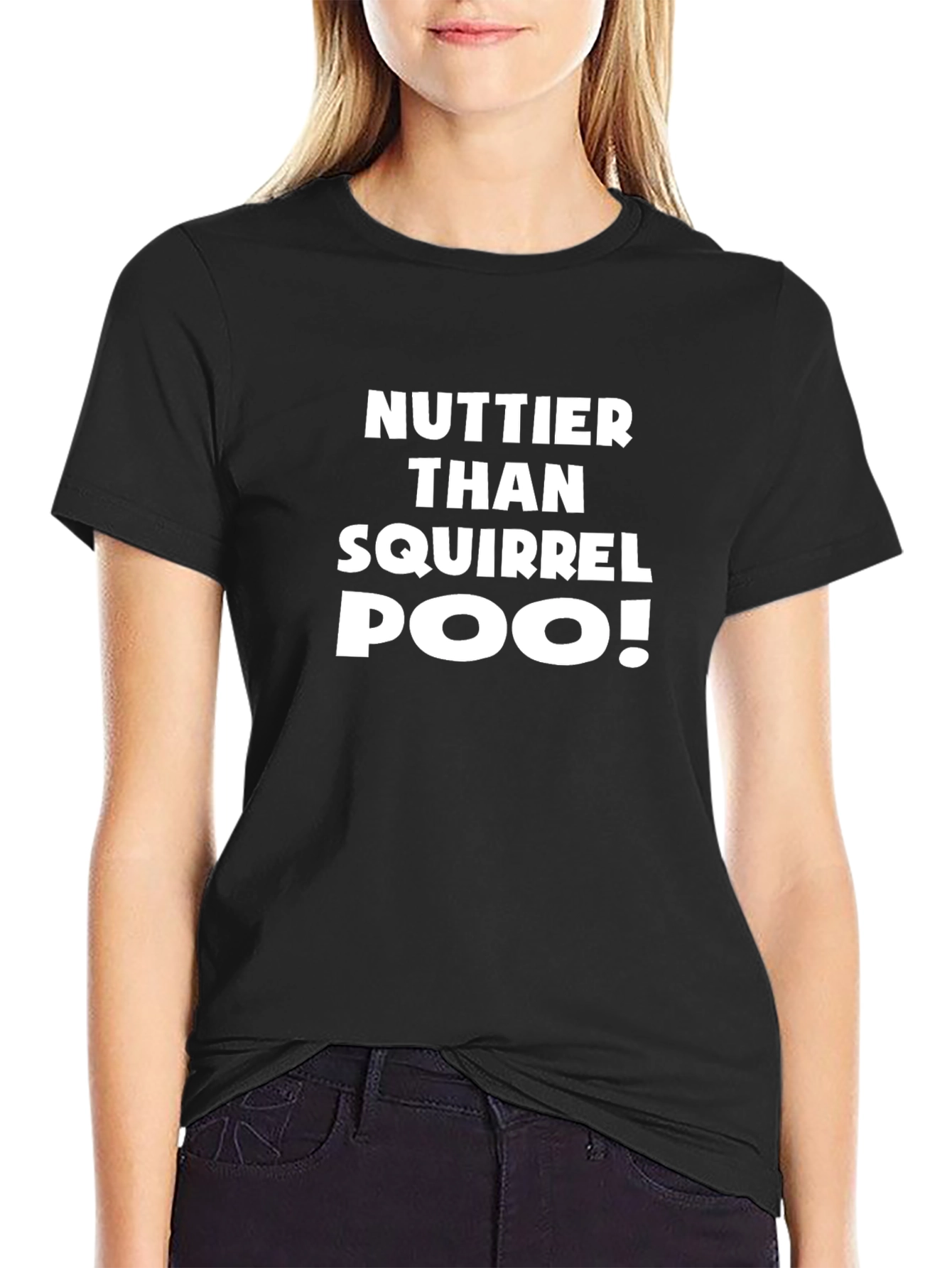 Black Nuttier Than Squirrel Poo! Graphic T-Shirt view 2