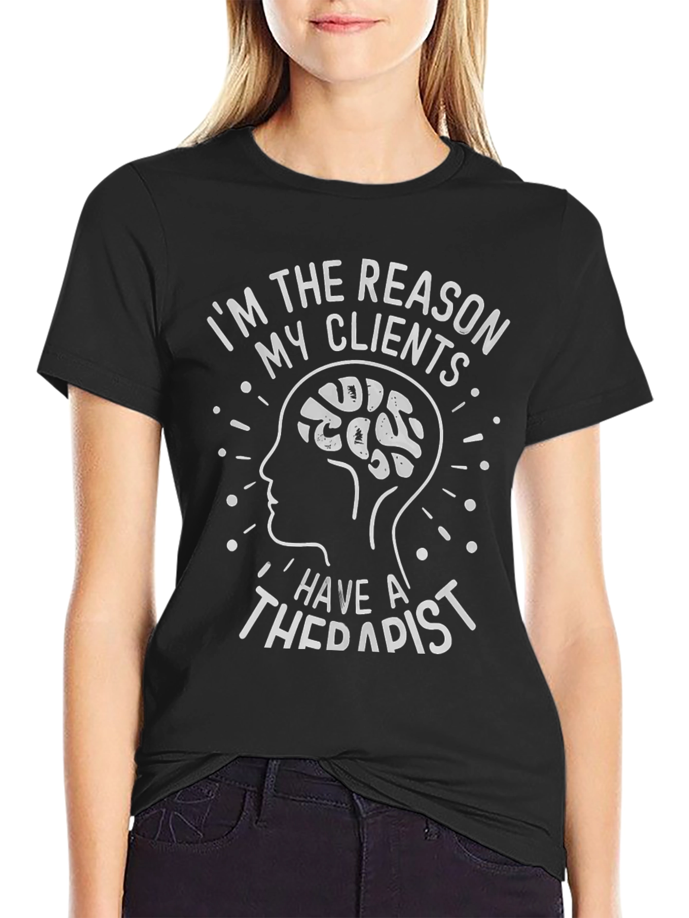 Black Therapist Humor T-Shirt - I'm the Reason My Clients... view 2