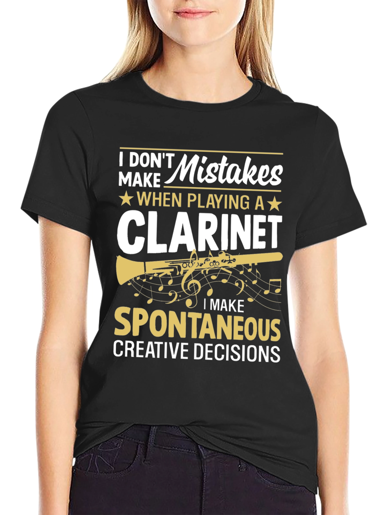 Black Clarinet Player T-Shirt - I Don't Make Mistakes! view 2