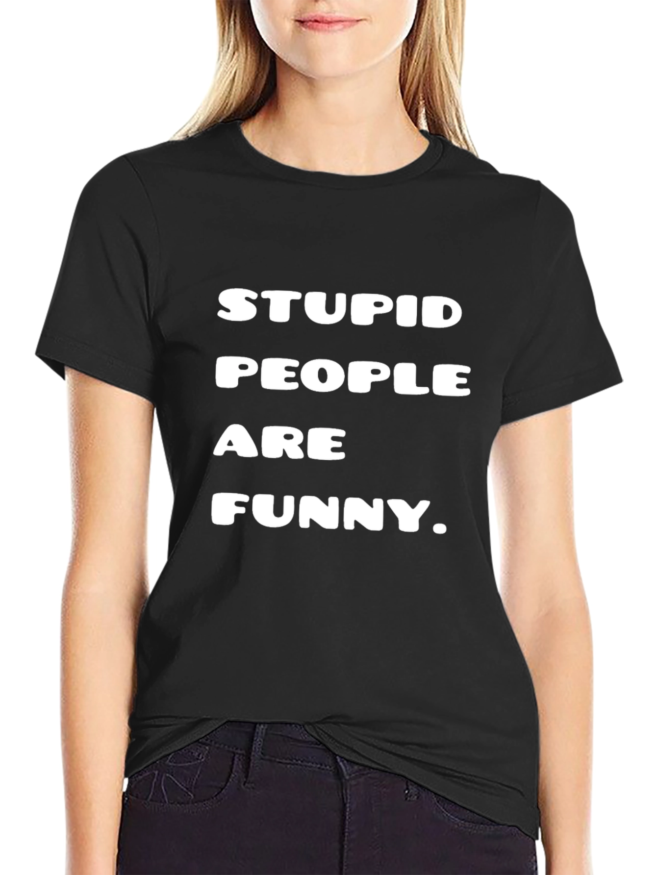Black Stupid People Are Funny Black Graphic Tee view 2
