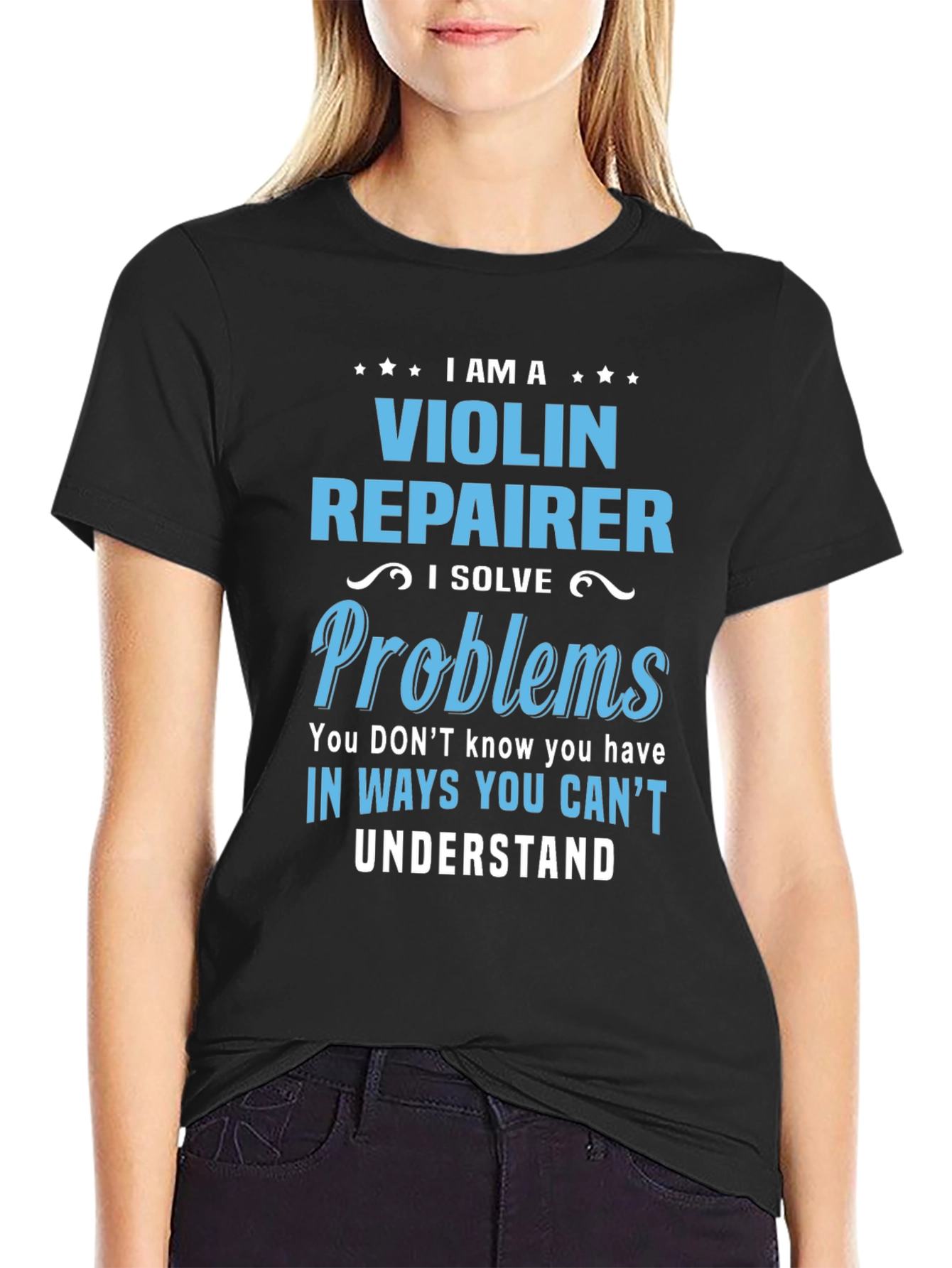 Black Violin Repairer T-Shirt - I Solve Problems view 2