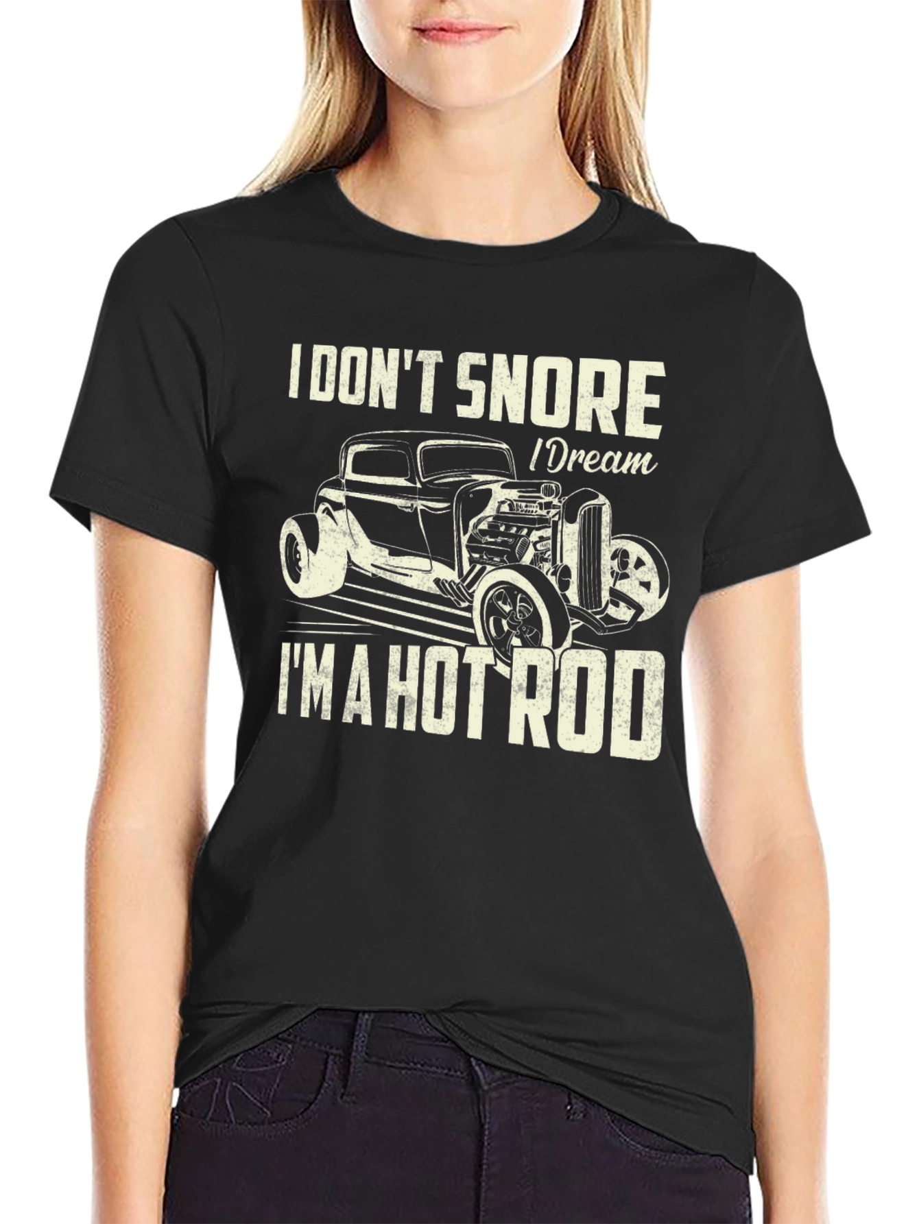 Black I Don't Snore I Dream I'm A Hot Rod T-Shirt view 2