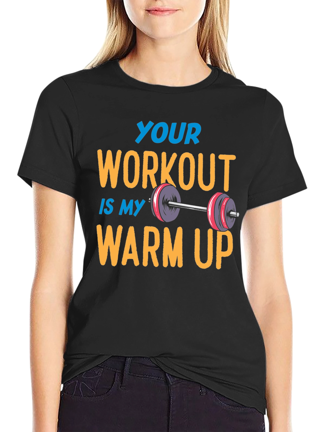 Black Workout Humor Tee: Your Workout is My Warm Up view 2