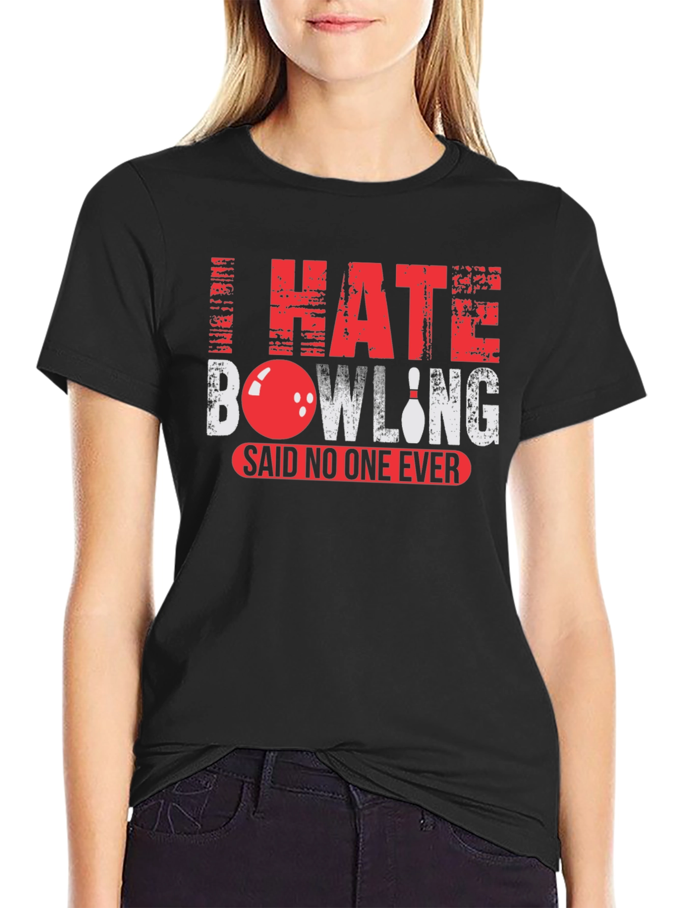 Black I Hate Bowling Said No One Ever T-Shirt view 2