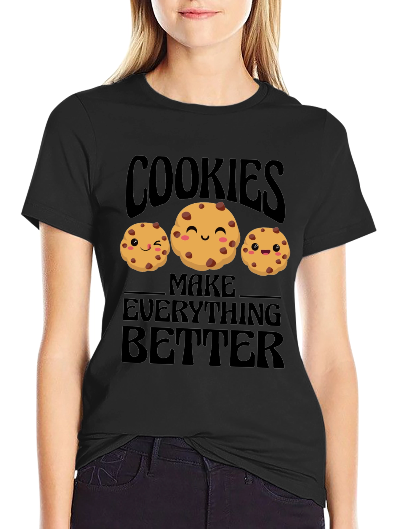 Black Cookies Make Everything Better T-Shirt view 2