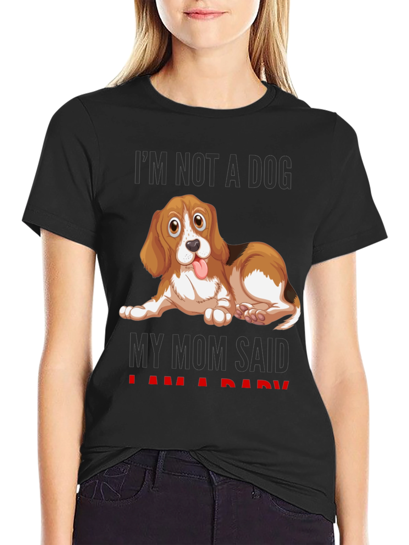 Black Funny Dog Mom T-Shirt - "I'm Not A Dog" view 2