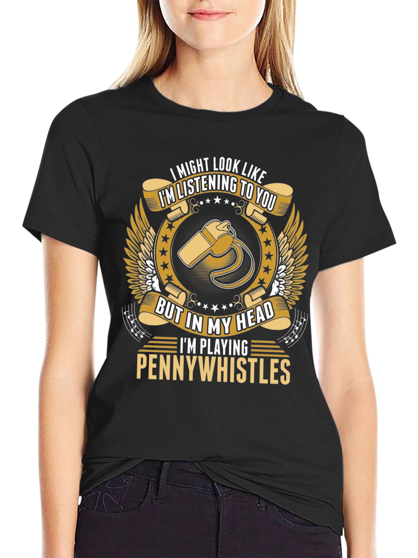 Black Pennywhistles Player T-Shirt: I Might Look Like I'm Listening view 2