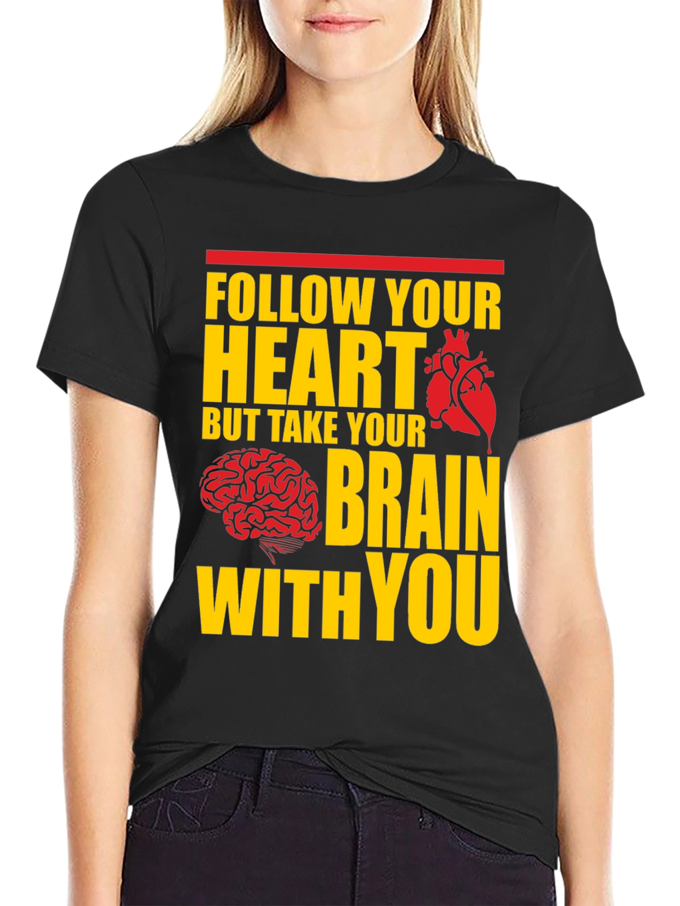 Black Follow Your Heart, Take Your Brain T-Shirt view 2