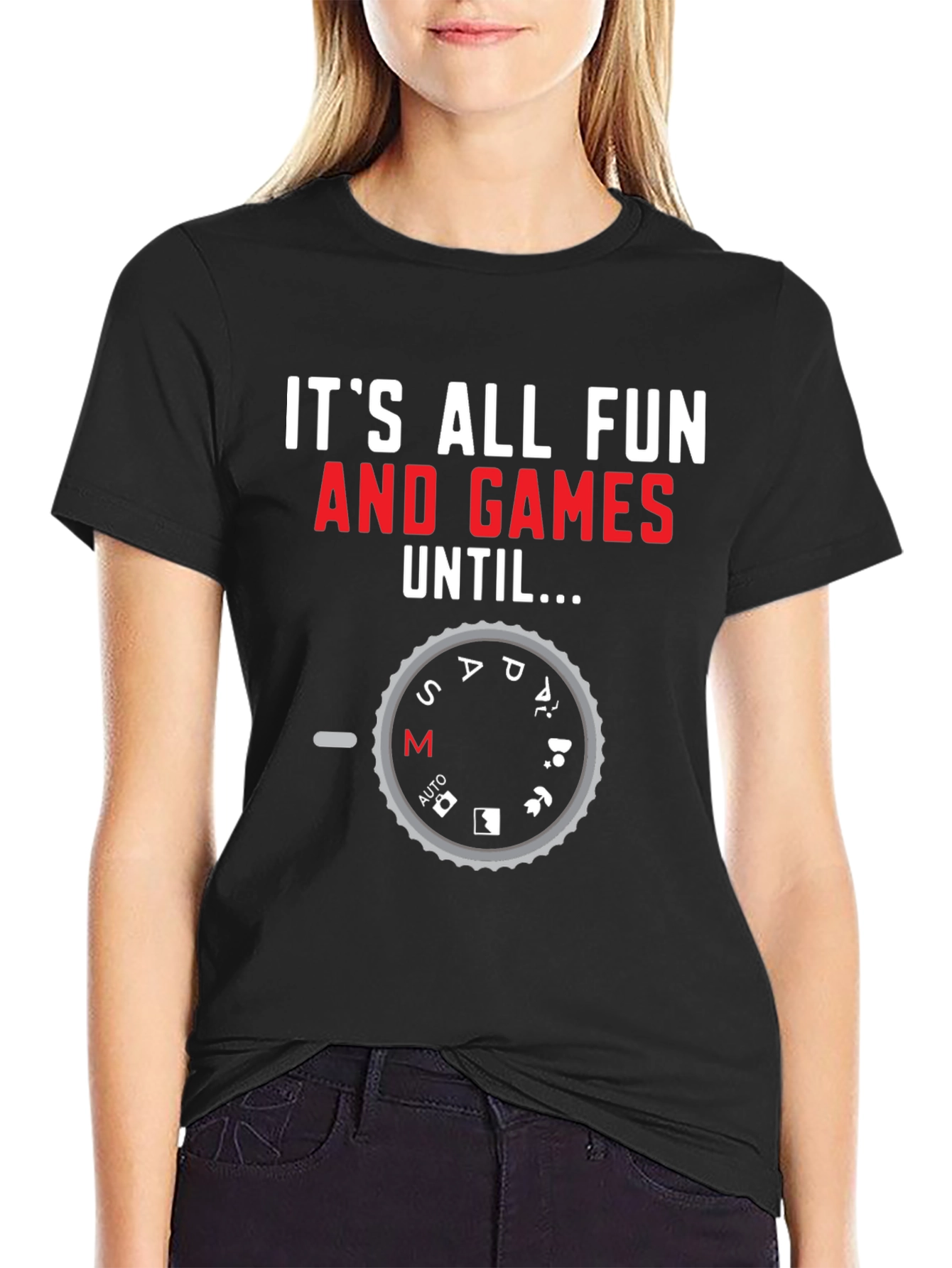 Black Funny Photographer Mode T-Shirt - It's All Fun And Games... view 2