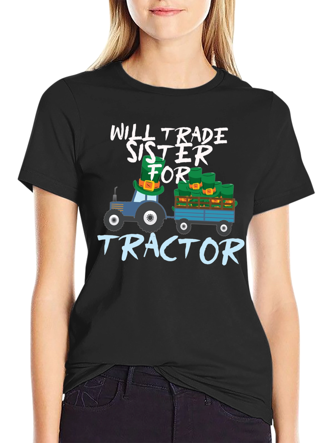 Black Will Trade Sister For Tractor St. Patrick's Day T-Shirt view 2