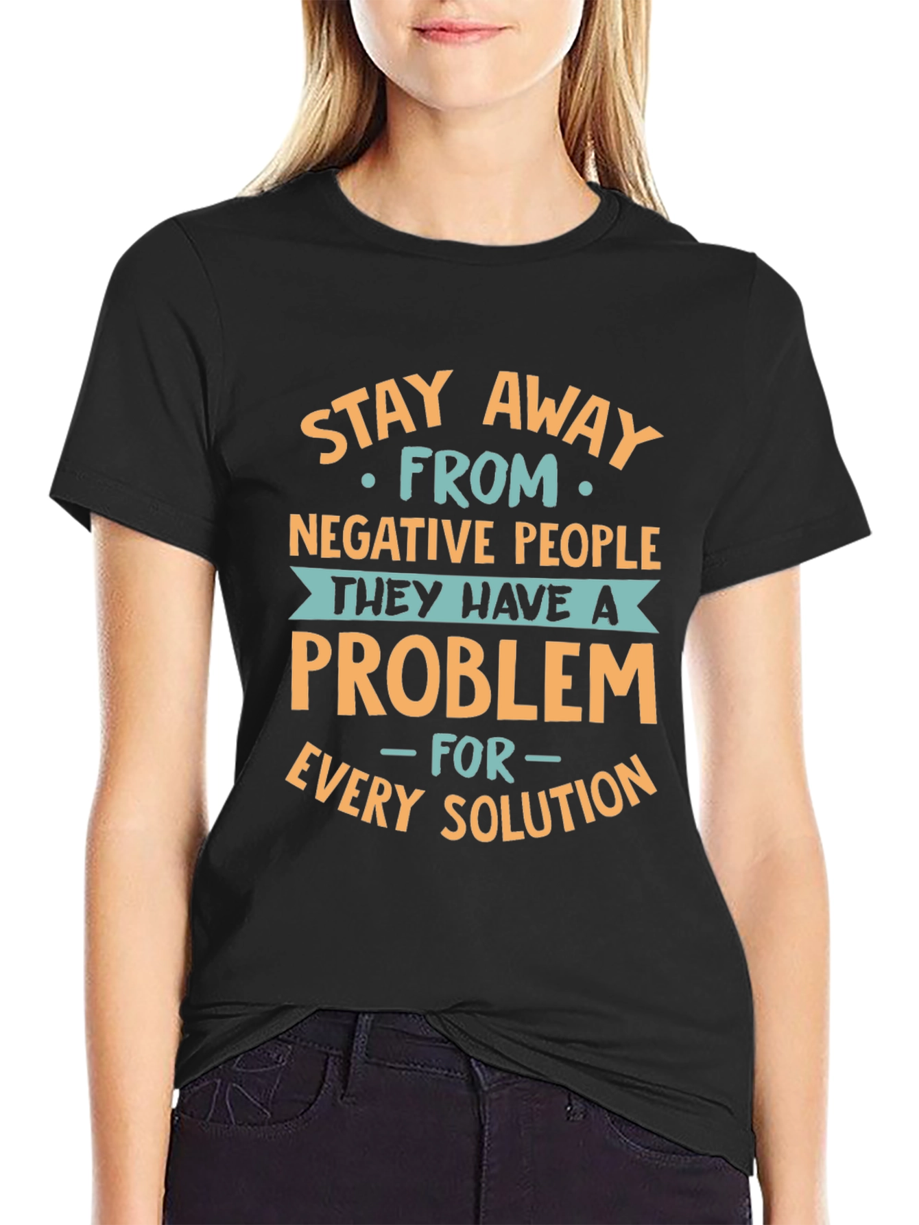 Black Stay Away T-Shirt: Negative People Problem view 2