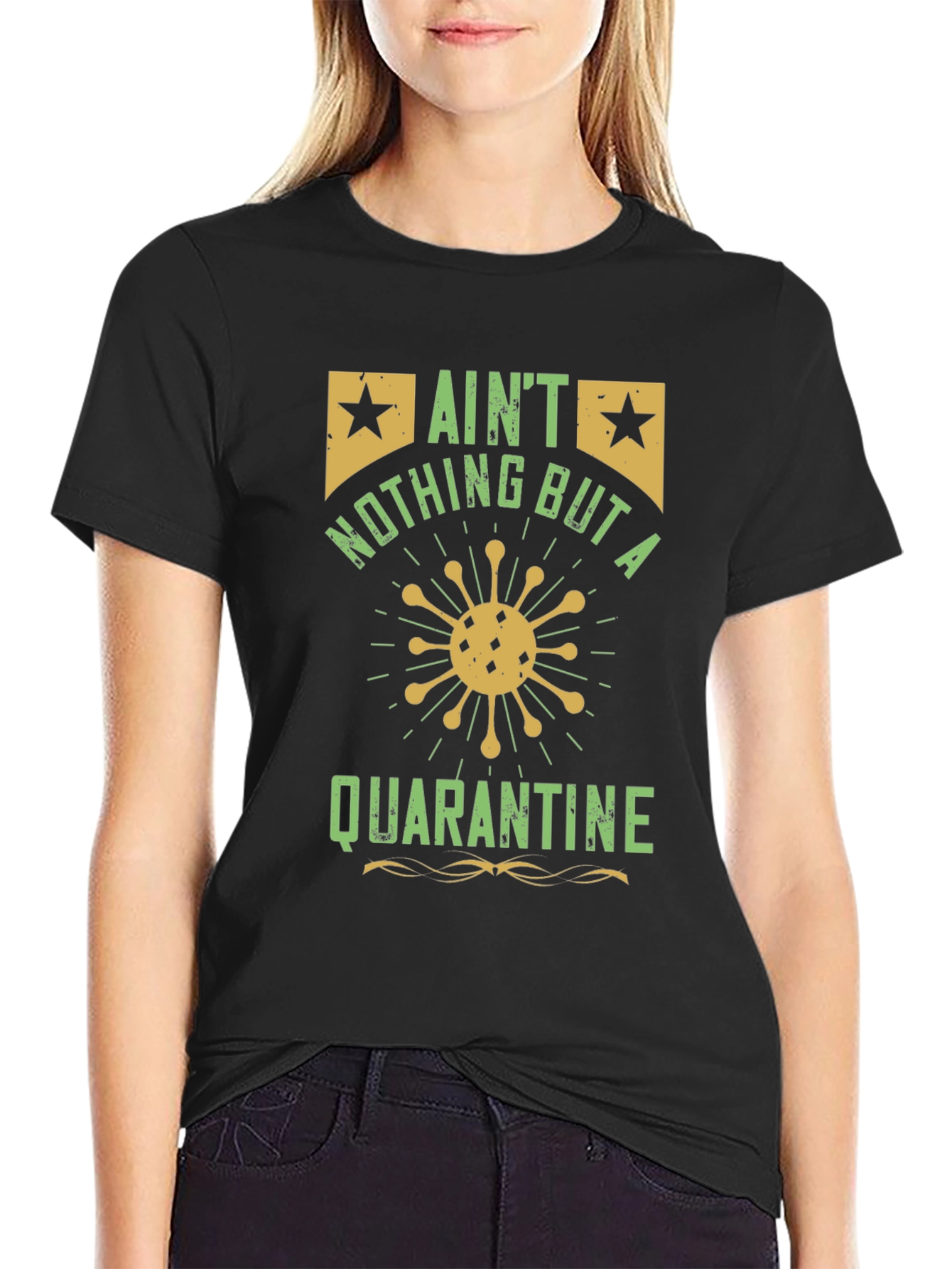Black Ain't Nothing But a Quarantine T-Shirt - Black view 2