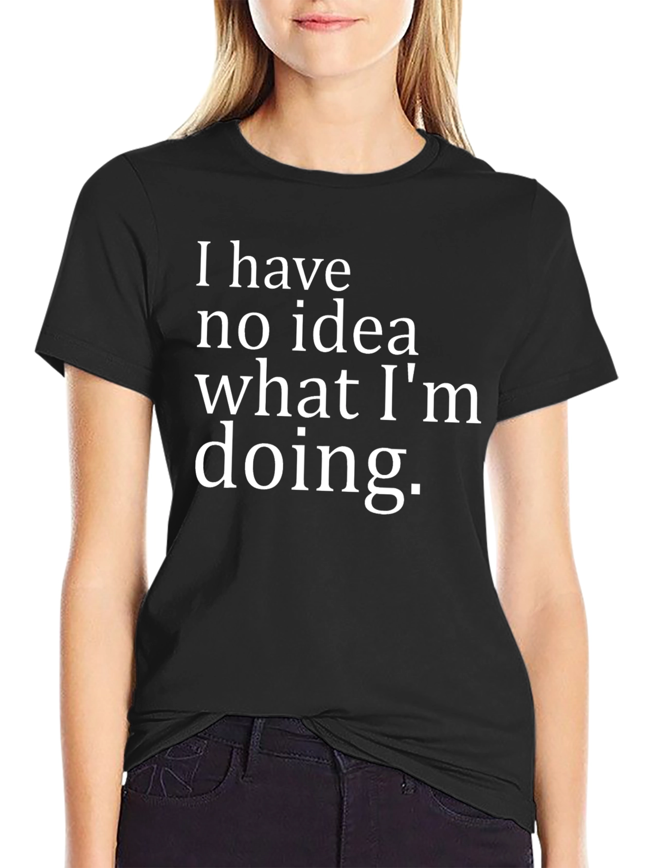 Black Funny "I Have No Idea" Black Graphic T-Shirt view 2