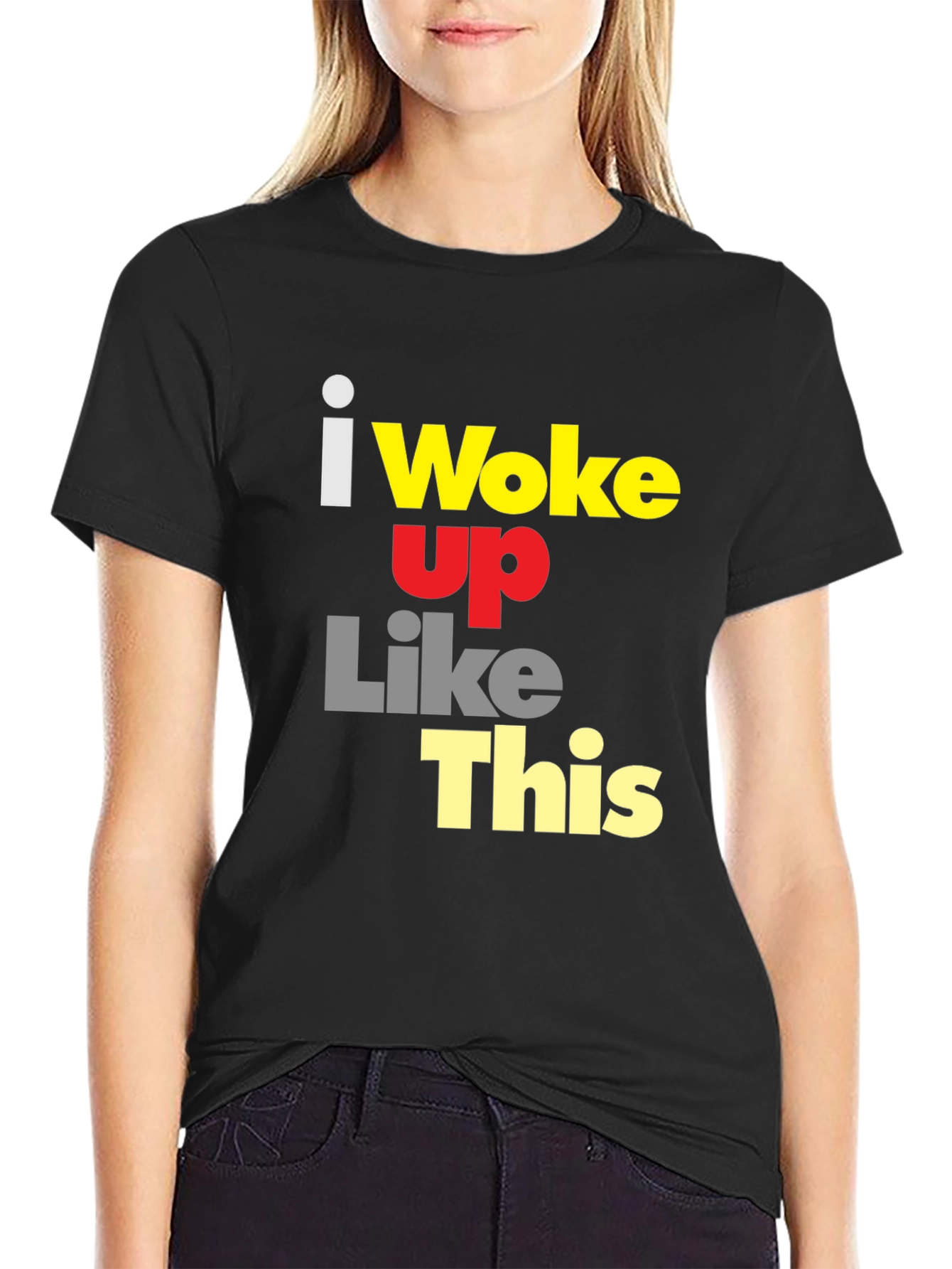 Black I Woke Up Like This Graphic Tee - Black view 2