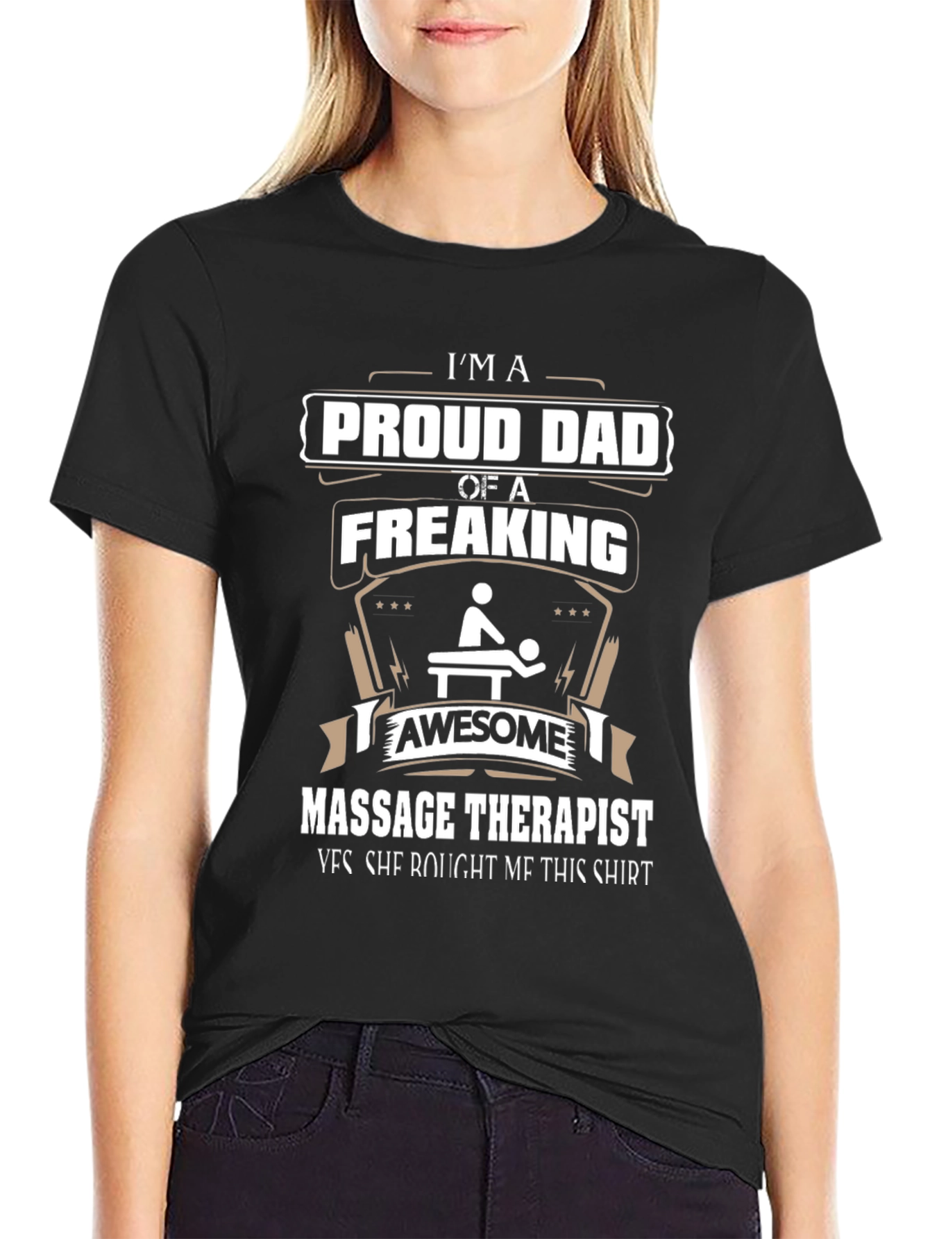 Proud Dad of a Freaking Awesome Massage Therapist T-Shirt - 2