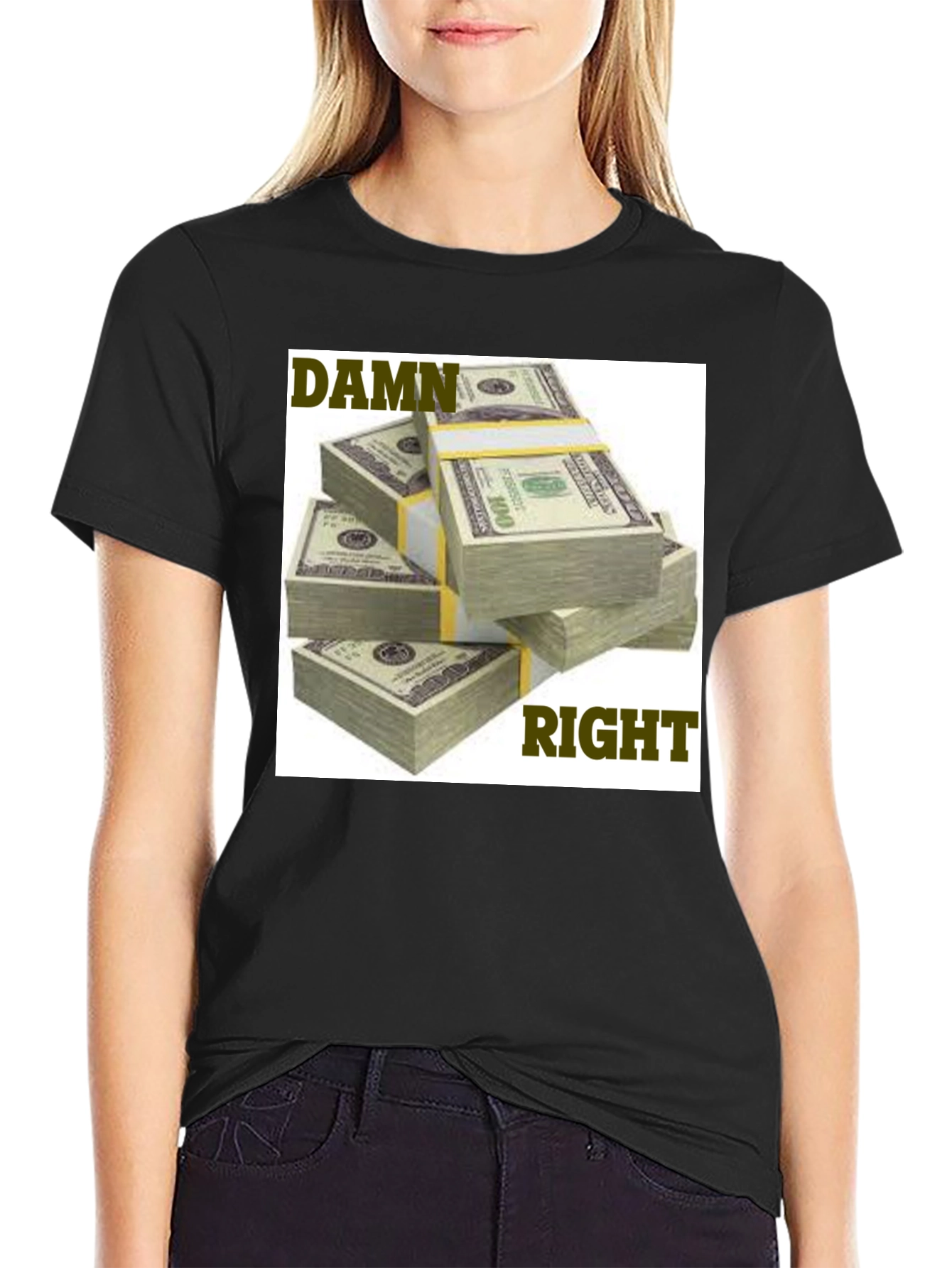 Black Damn Right Money Stacks Graphic Tee view 2