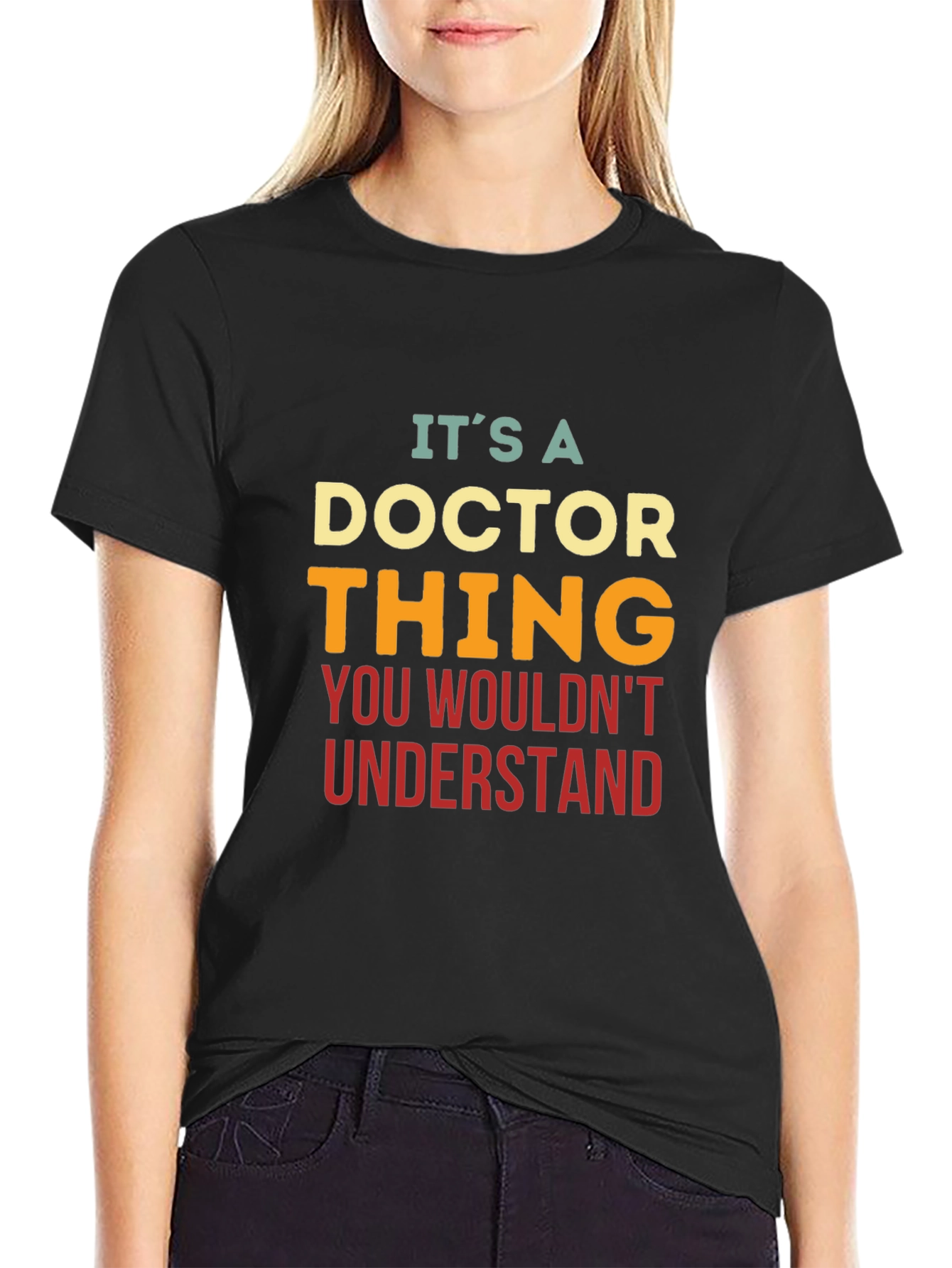 Black It's a Doctor Thing T-Shirt view 2