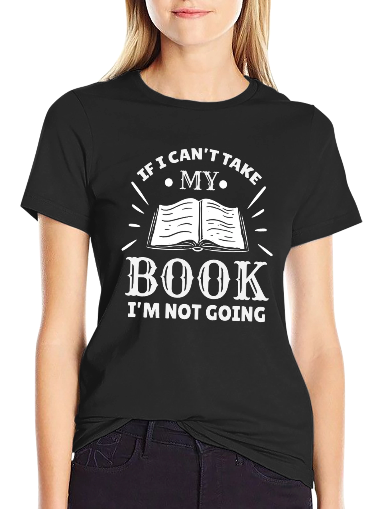 Black Book Lover T-Shirt: If I Can't Take My Book view 2