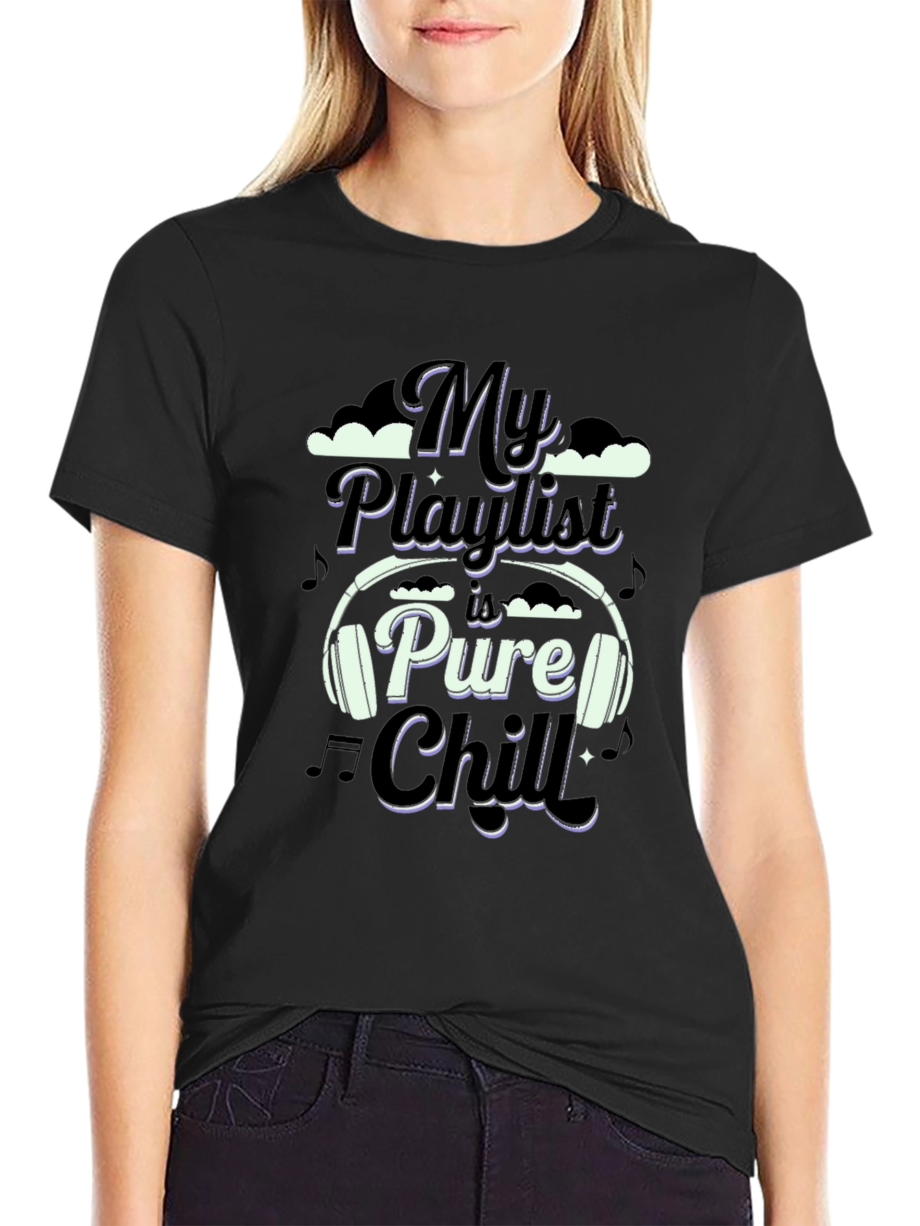 Black My Playlist is Pure Chill T-Shirt - Music Lover Tee view 2