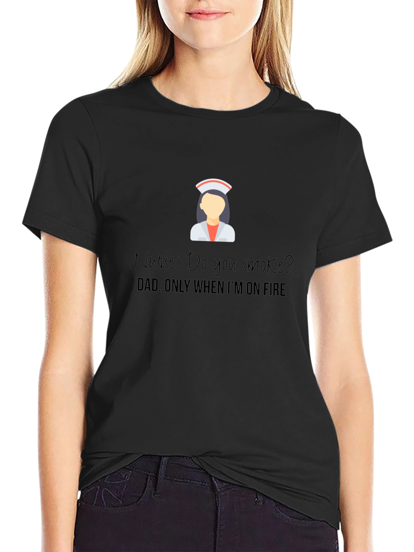 Black Funny Nurse Dad Joke T-Shirt - Only When I'm on Fire view 2