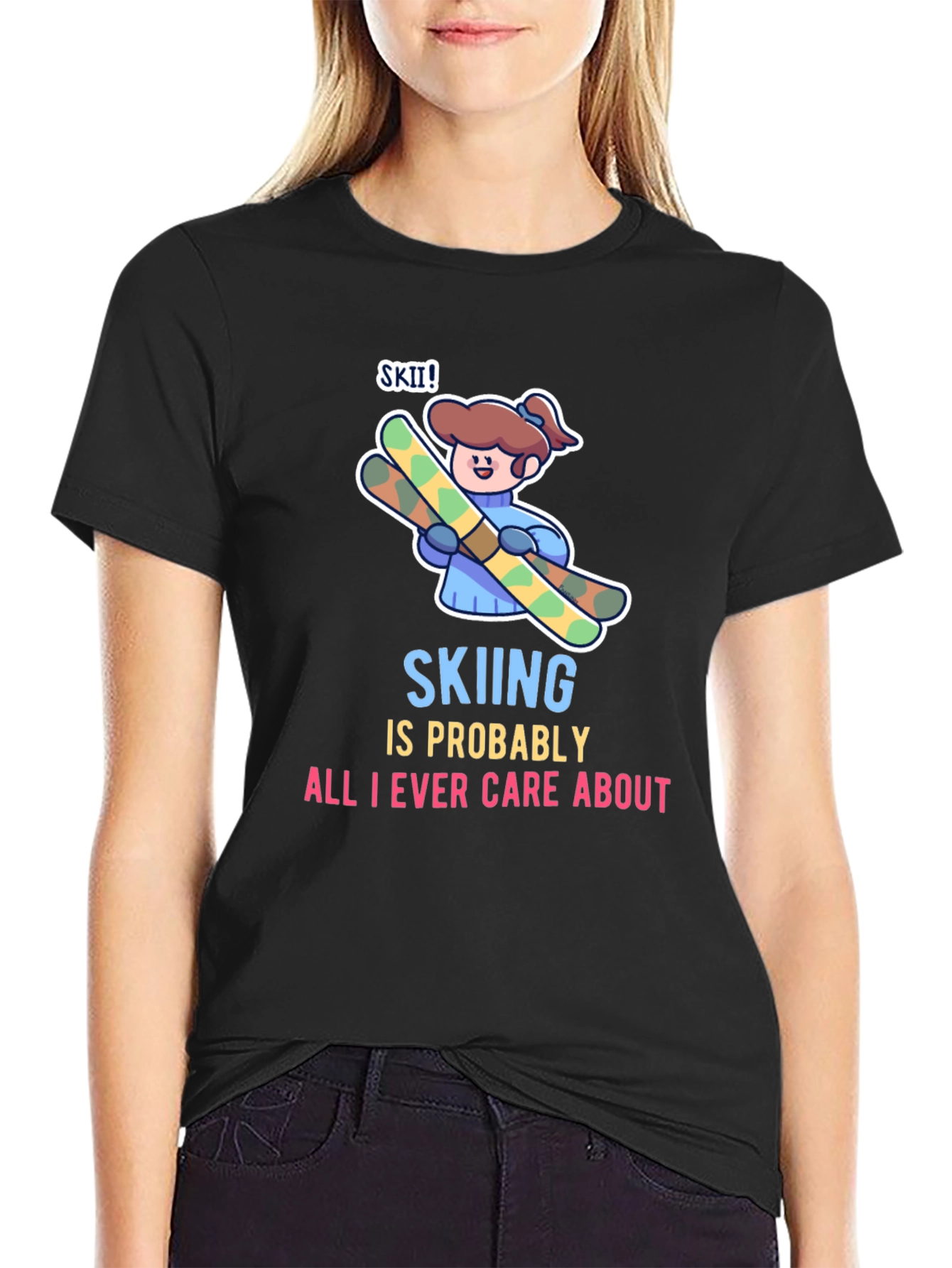 Black Skiing is All I Care About T-Shirt view 2