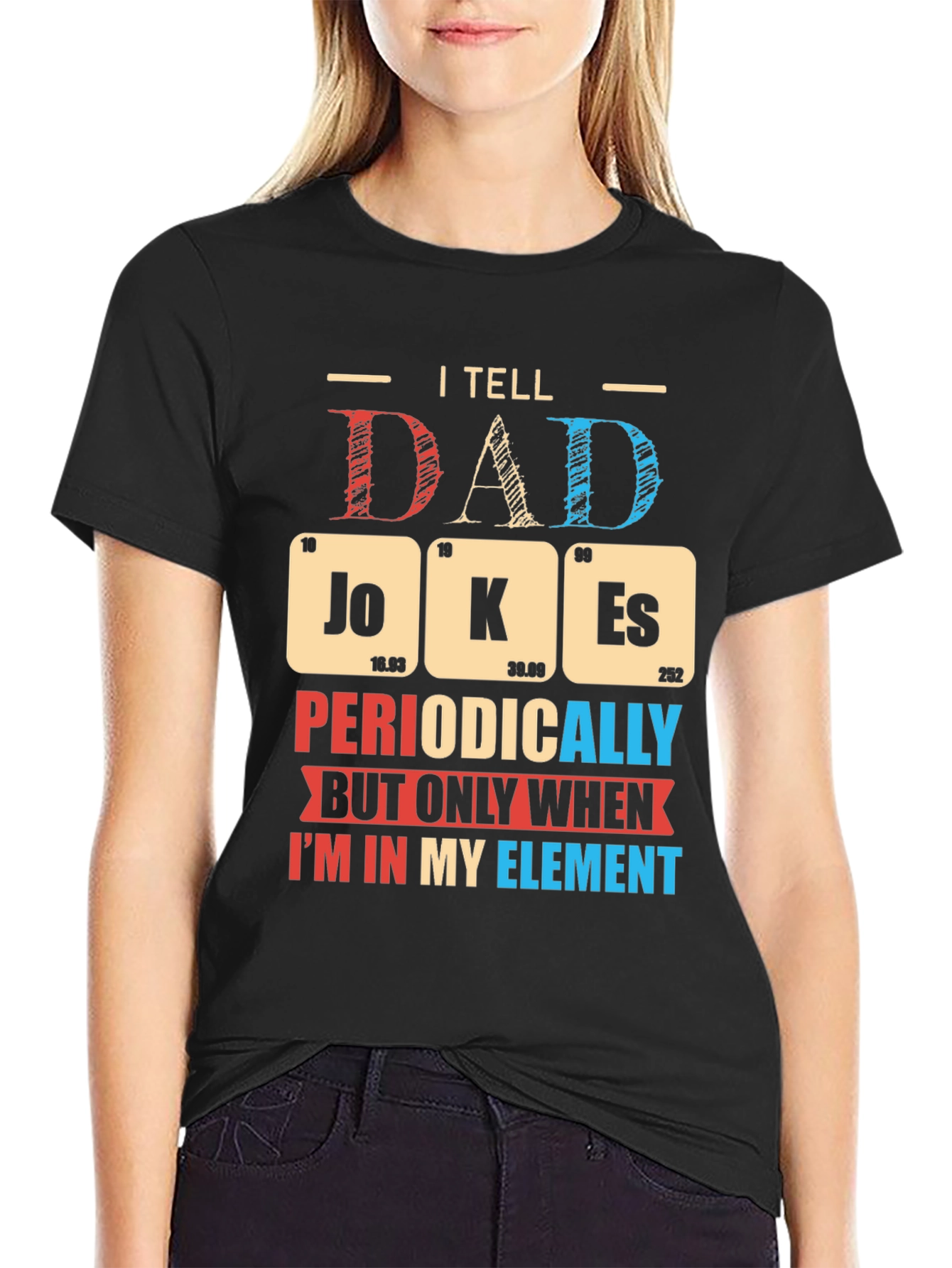 Black Dad Jokes T-Shirt Periodic Table Pun Funny Humor Novelty Tee view 2