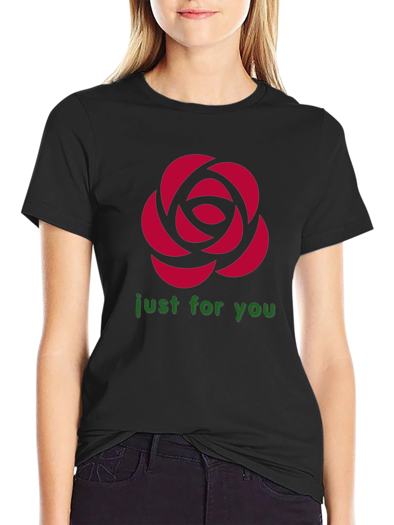 Rose Graphic T-Shirt - Just For You Design - 2