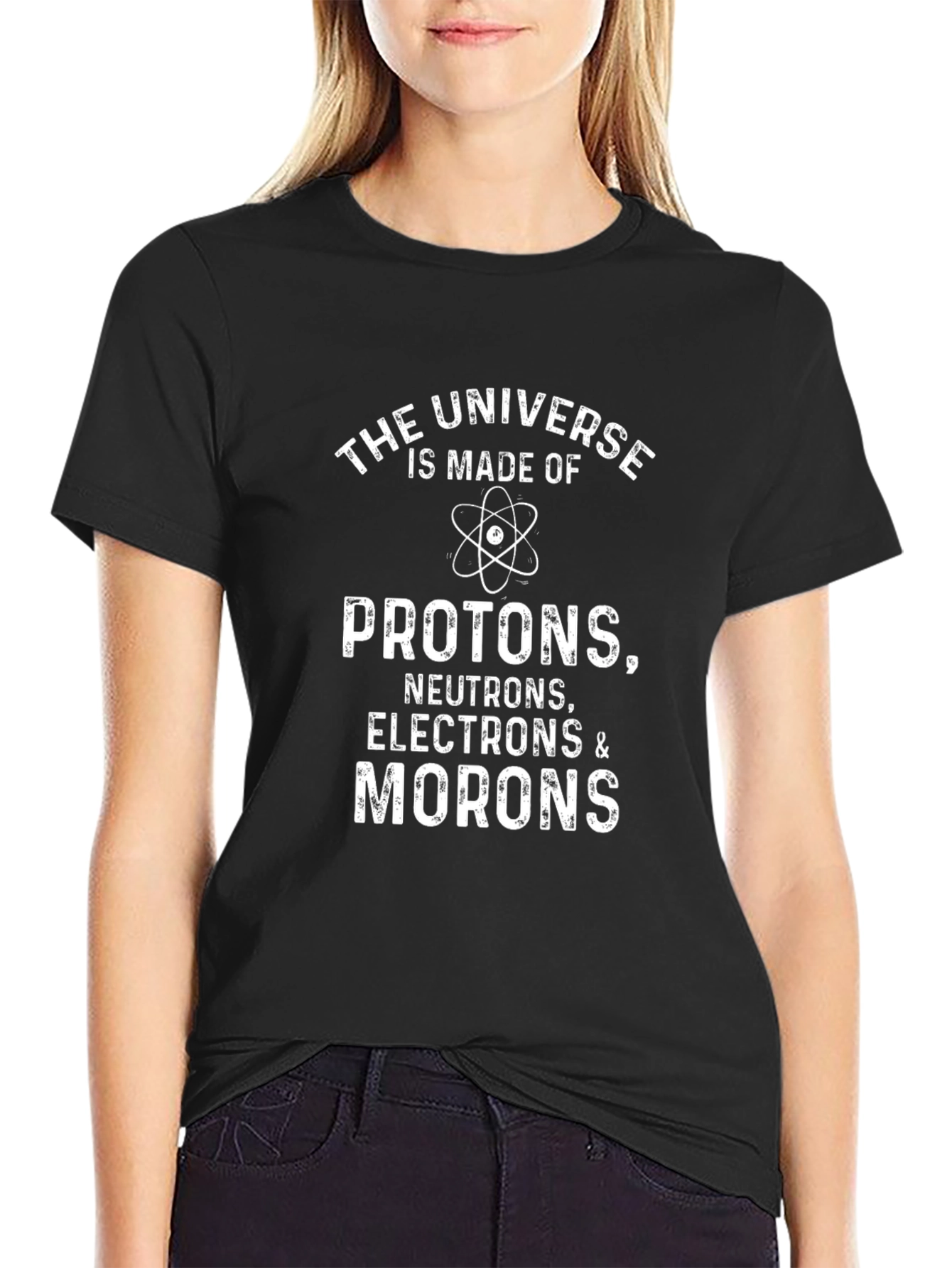 Black Funny Science T-Shirt - The Universe is Made of Morons! view 2