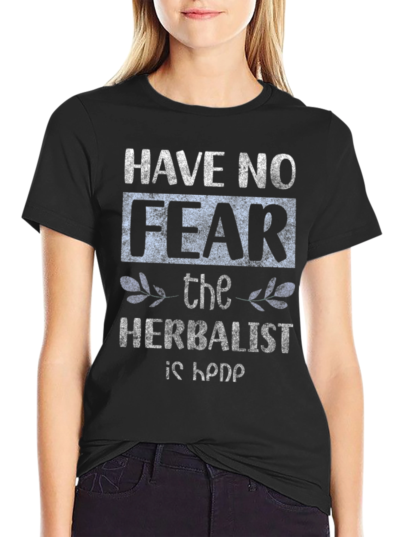 Black Have No Fear, The Herbalist Is Here T-Shirt view 2