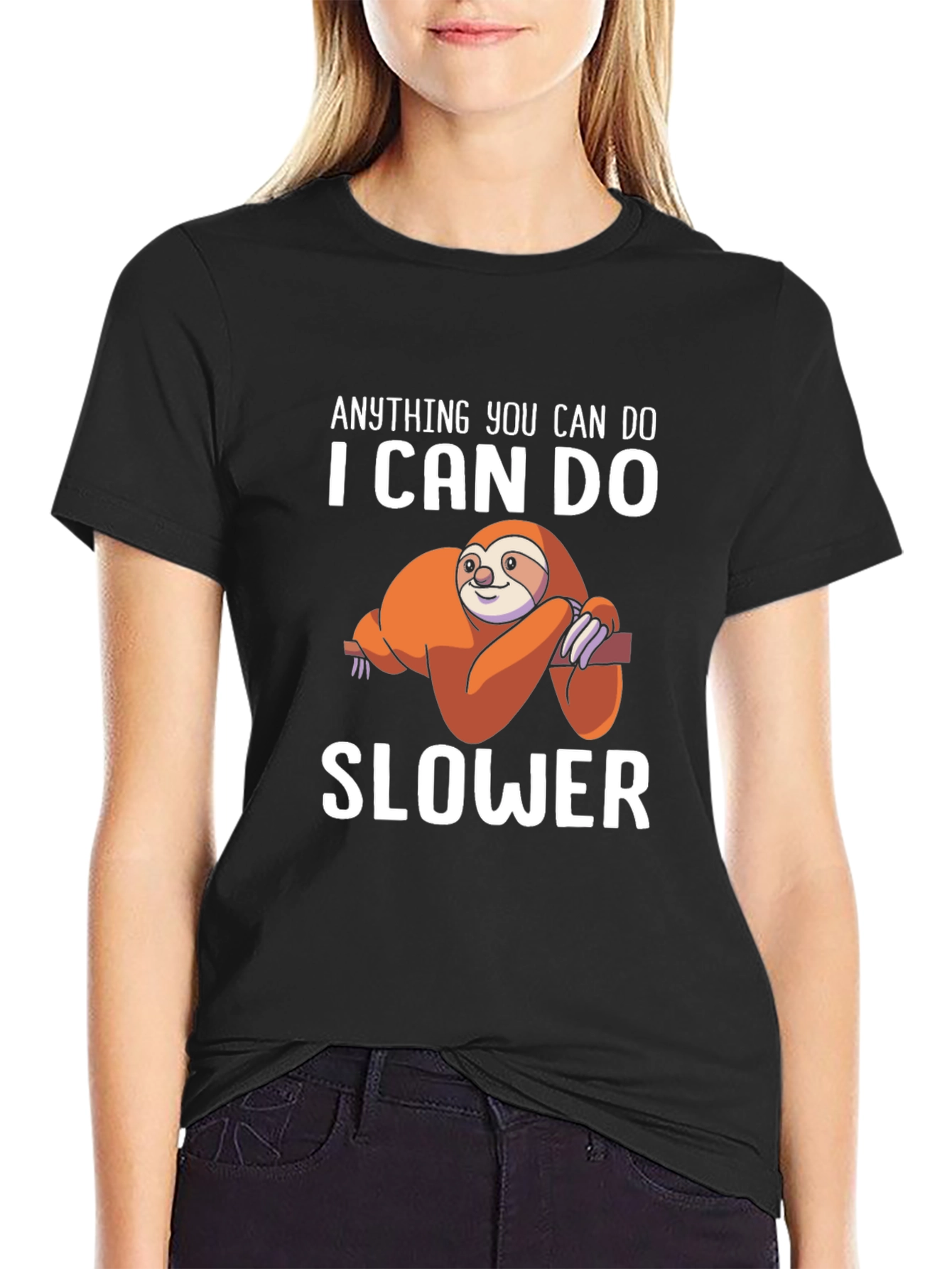Black Anything You Can Do I Can Do Slower T-Shirt view 2