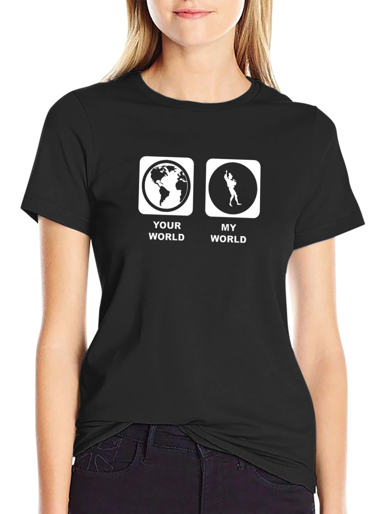 Black Your World My World Funny T-Shirt view 2