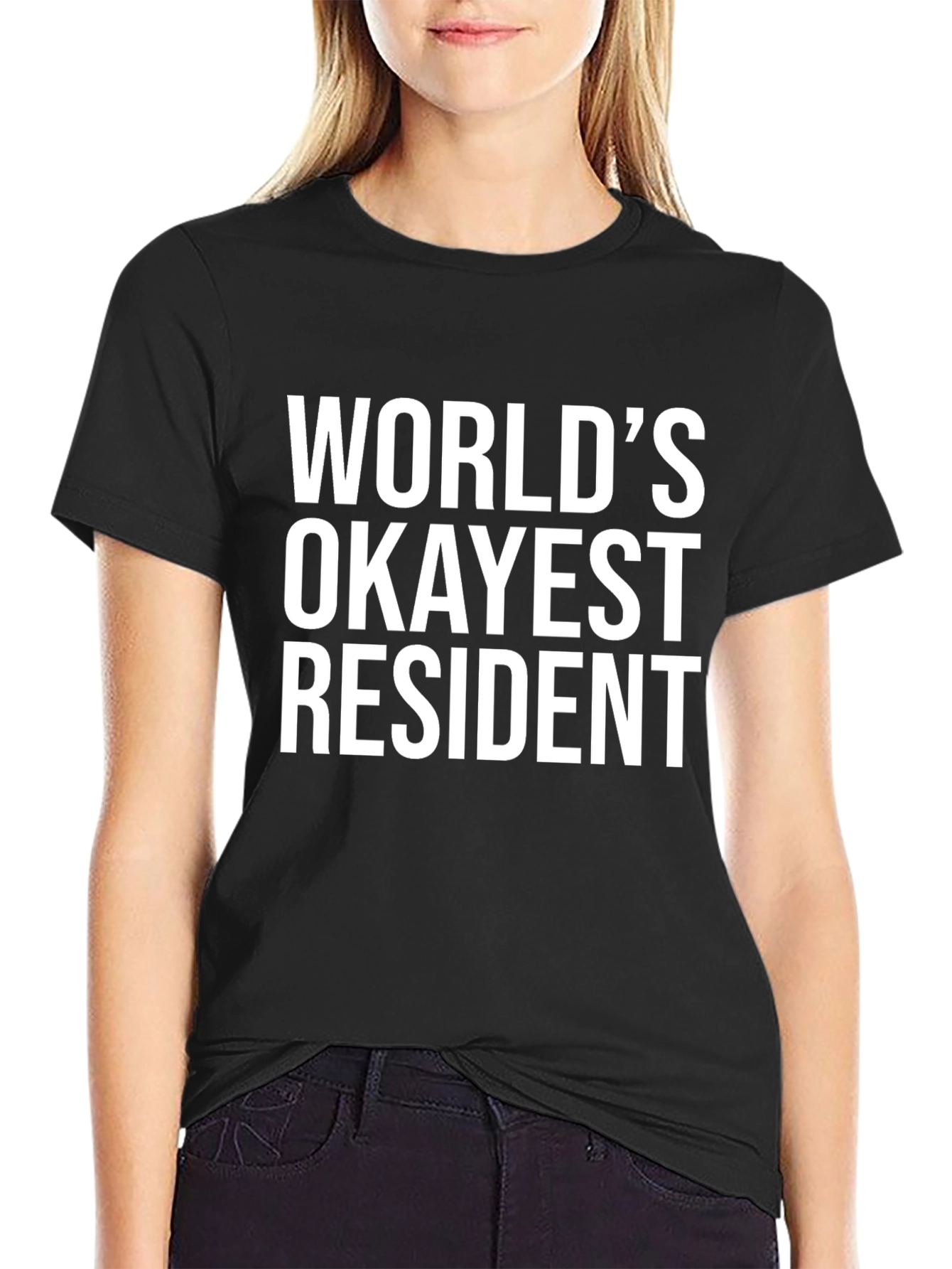 Black World's Okayest Resident Black T-Shirt view 2