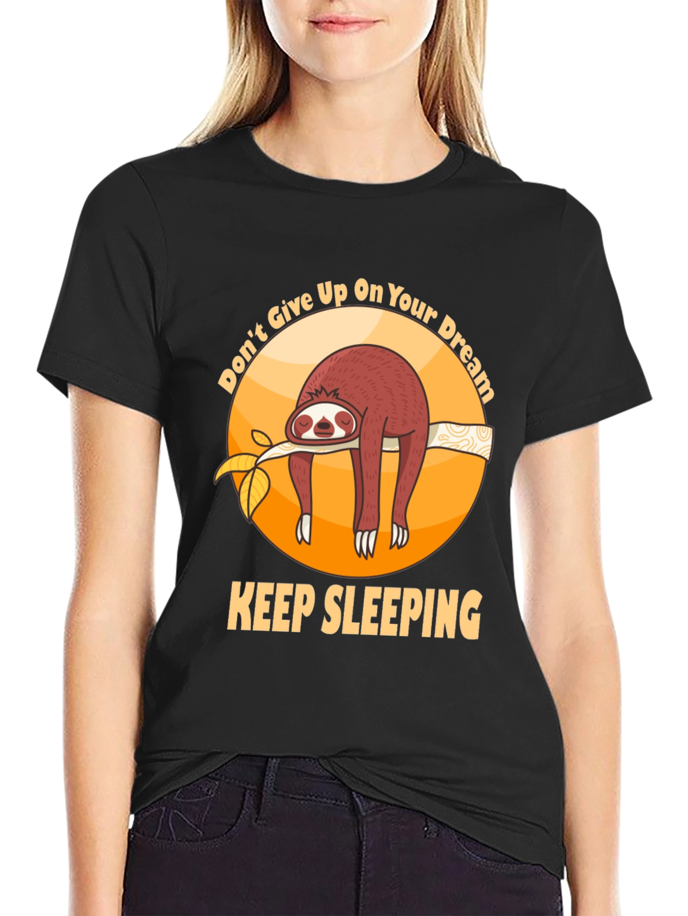 Black Don't Give Up On Your Dream Sloth T-shirt view 2