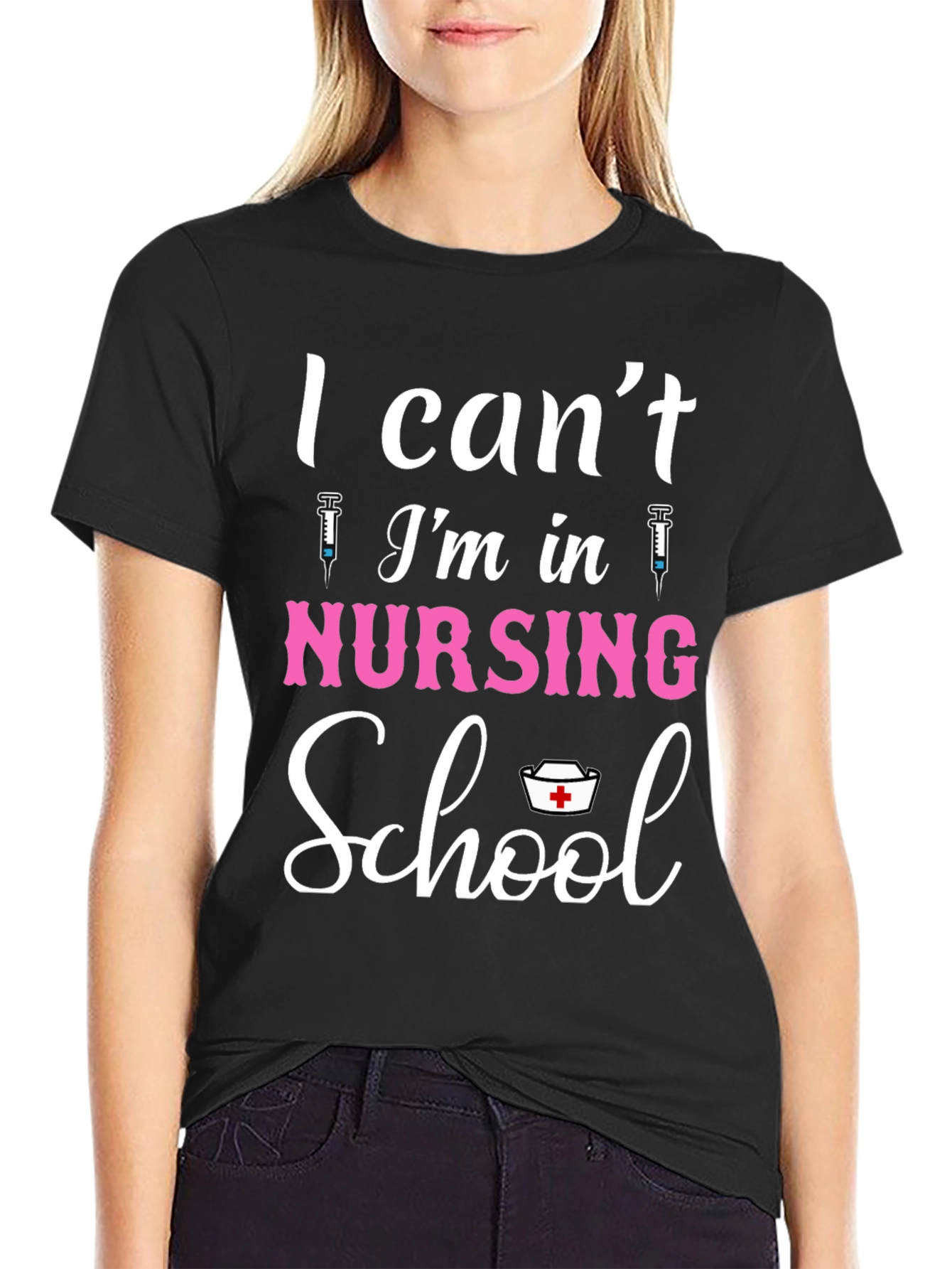 Black Nursing School T-Shirt - I Can't, I'm in Nursing School view 2
