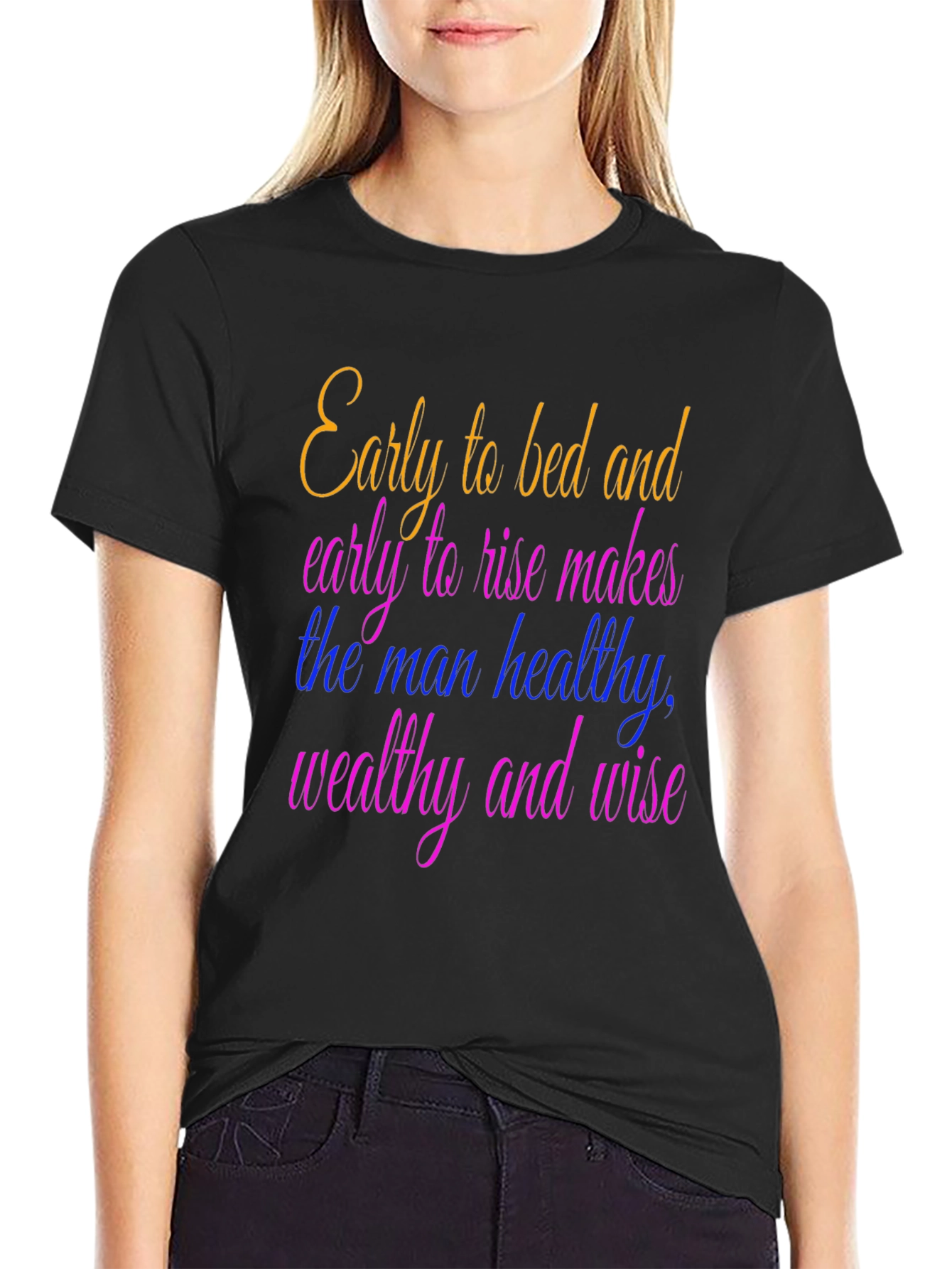 Early to Bed T-Shirt - Healthy Wealthy Wise - 2