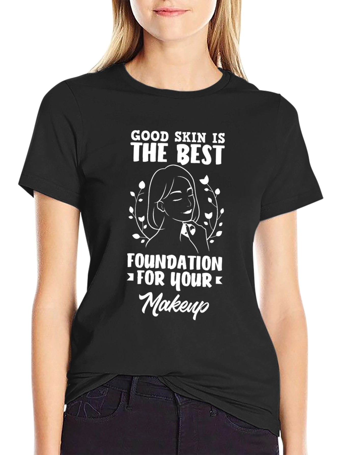 Black Good Skin Foundation Makeup T-Shirt view 2