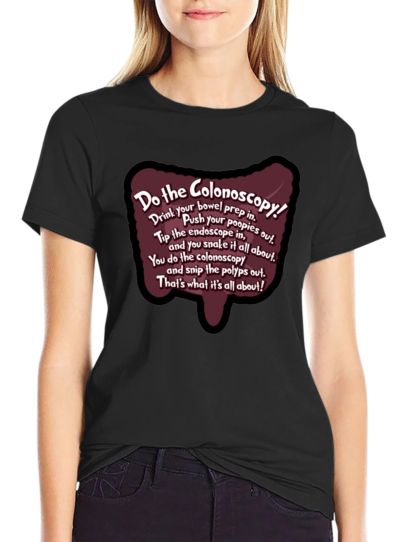 Black Do the Colonoscopy Funny Medical Humor T-Shirt view 2