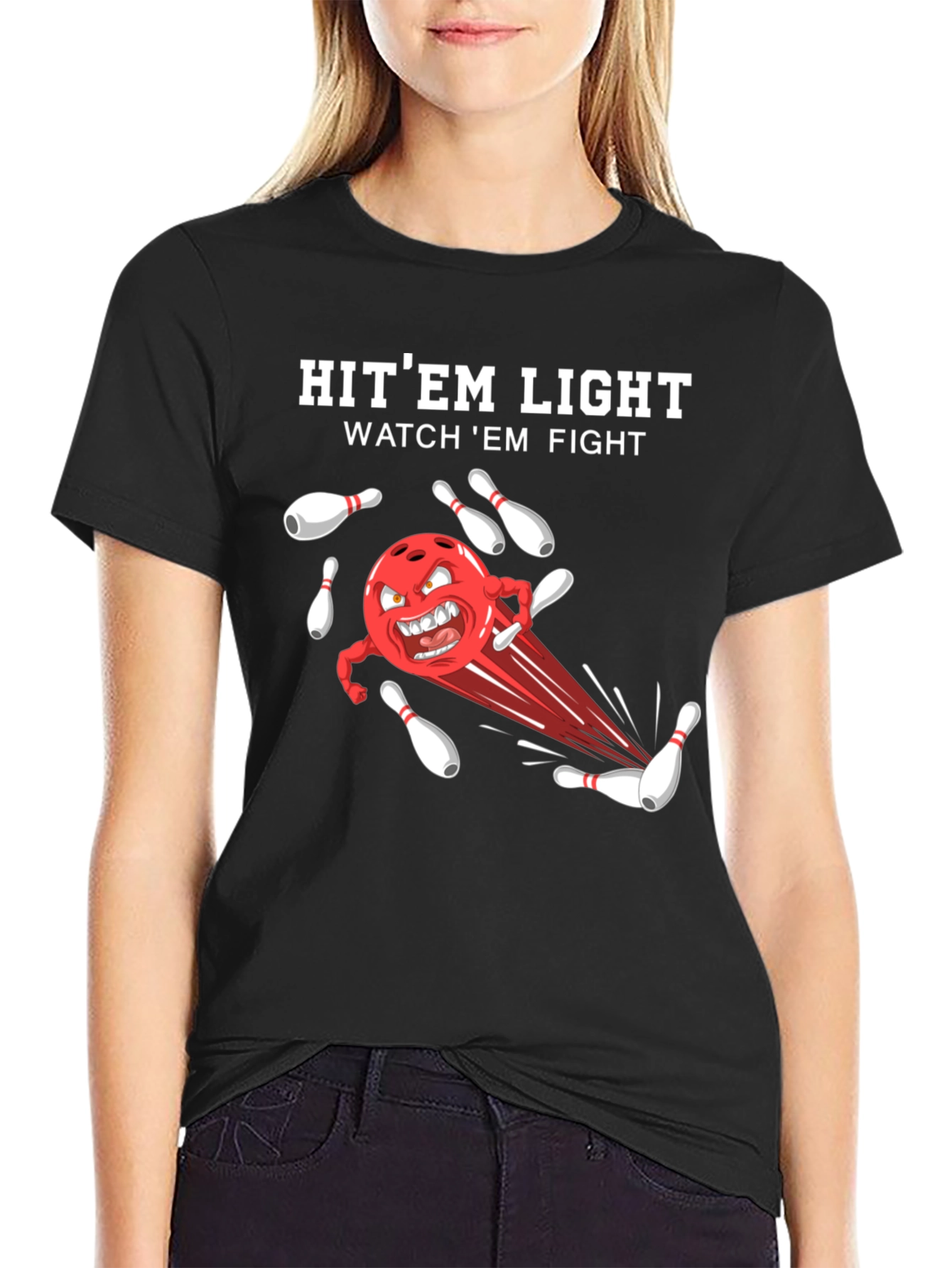 Black Bowling T-Shirt: Hit 'Em Light, Watch 'Em Fight! view 2