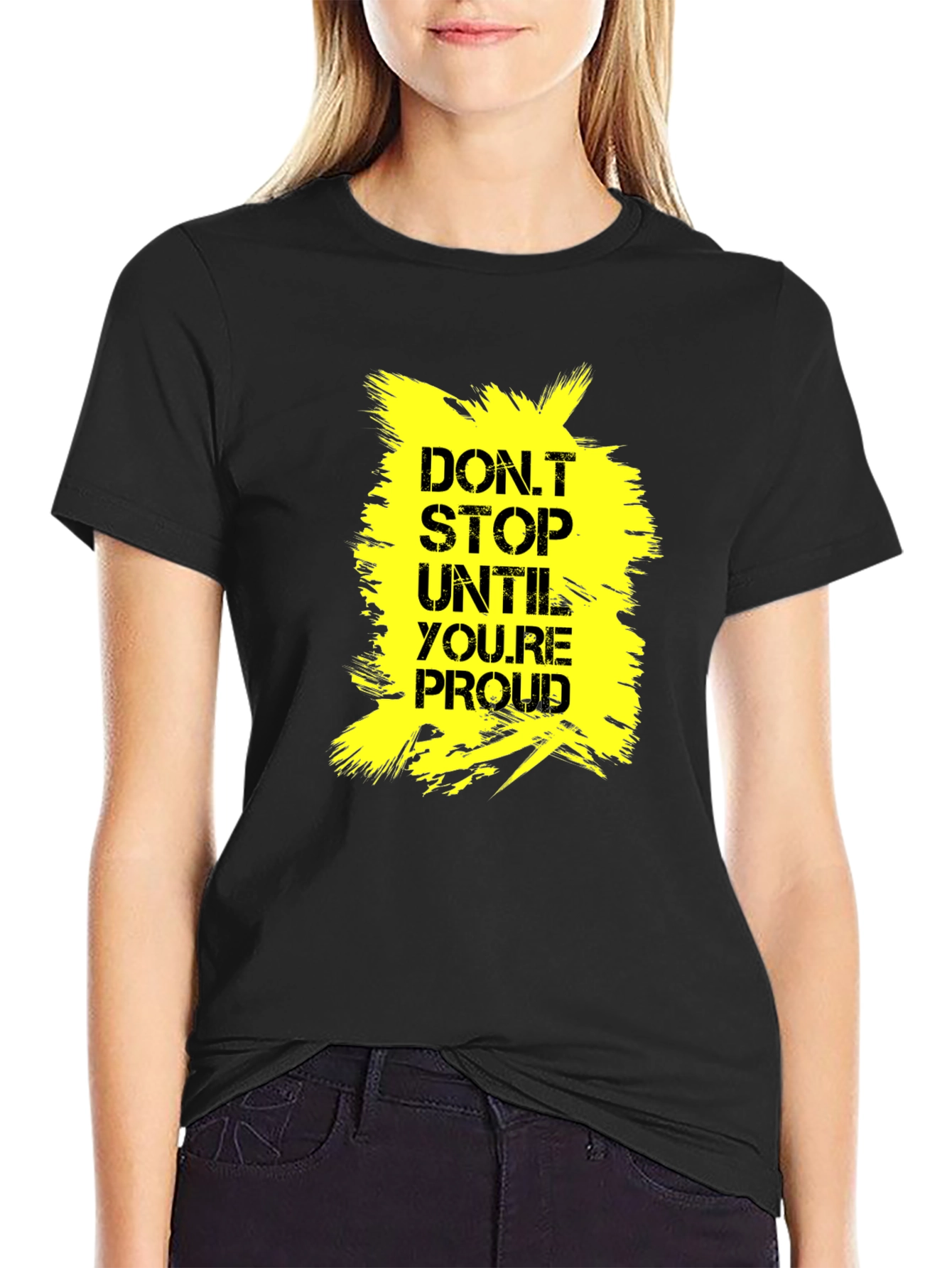 Black Motivational 'Don't Stop Until Proud' Graphic Tee view 2