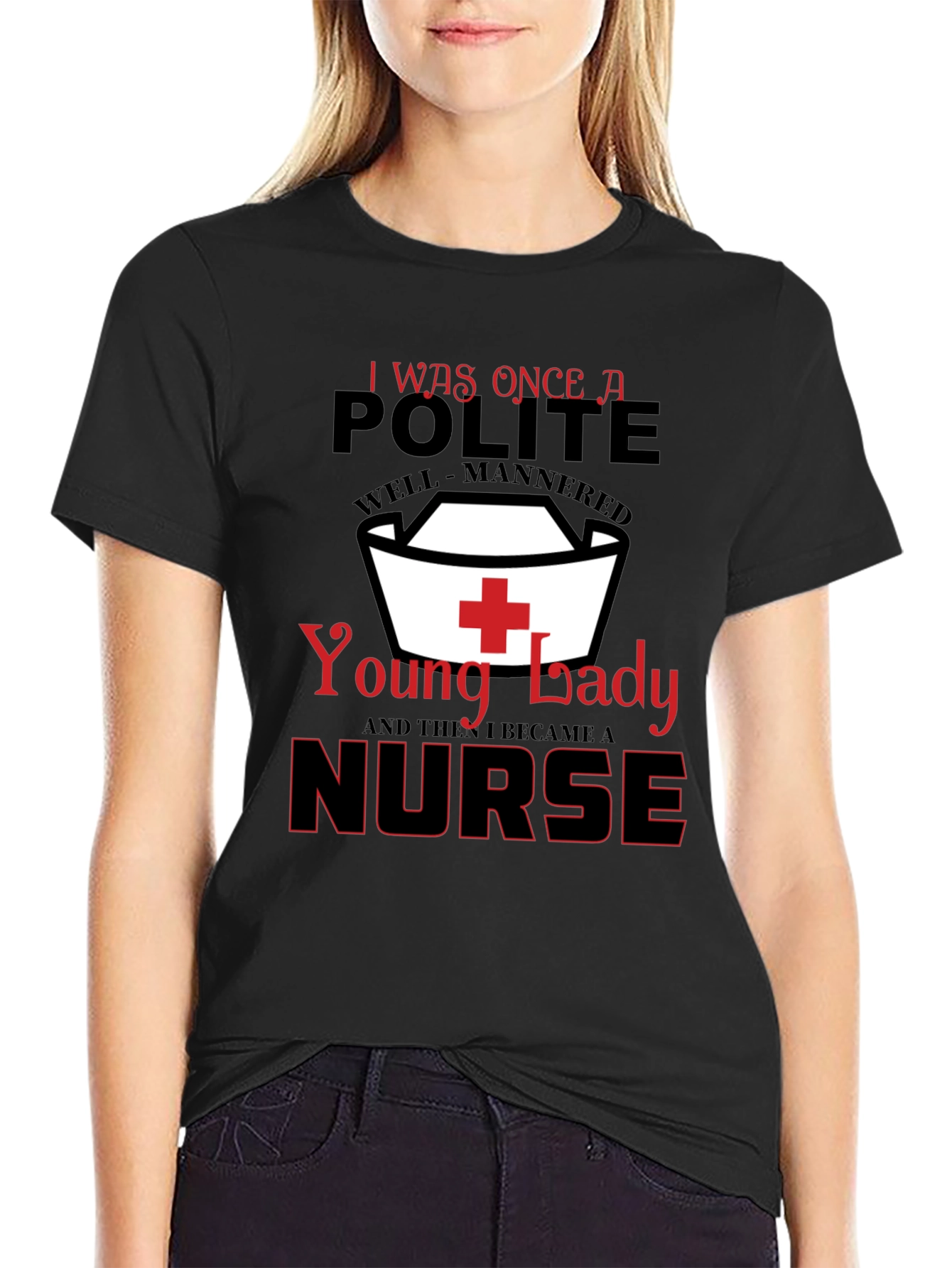 Black Funny Nurse T-Shirt: Polite Young Lady view 2
