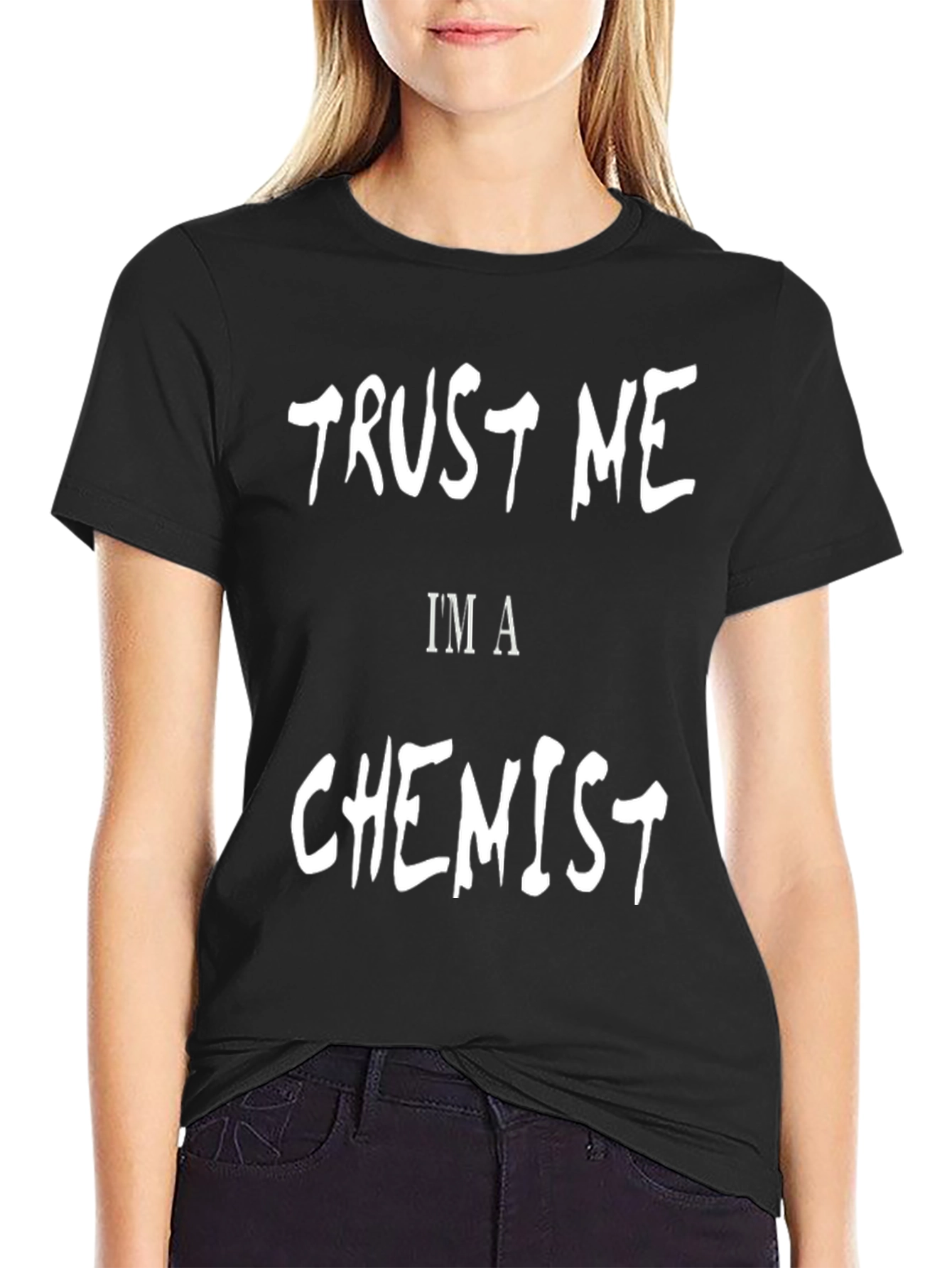 Trust Me I'm A Chemist - Graphic Tee - 2