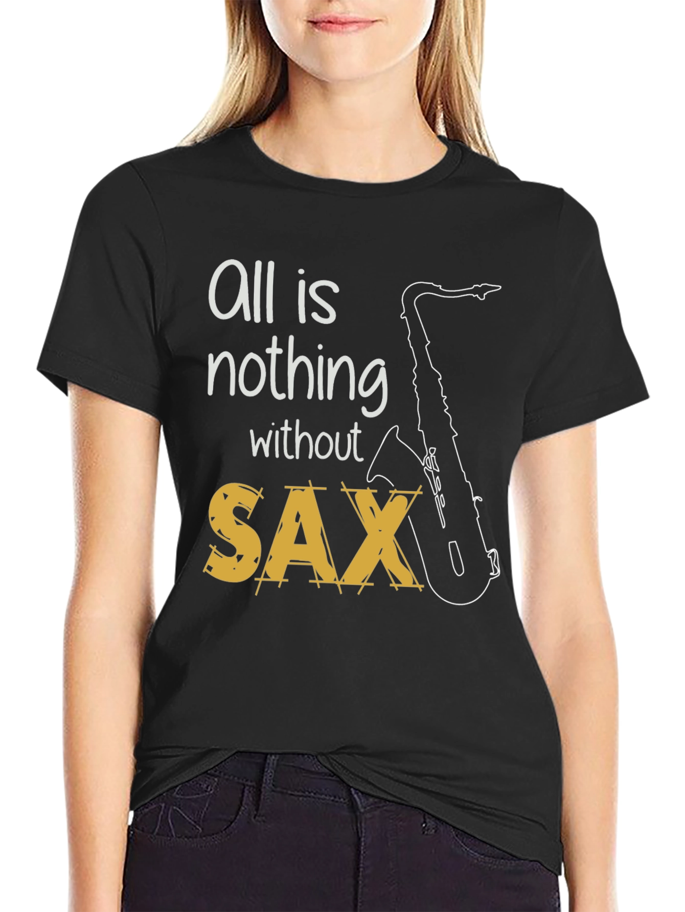 Black All is Nothing Without Sax T-Shirt view 2