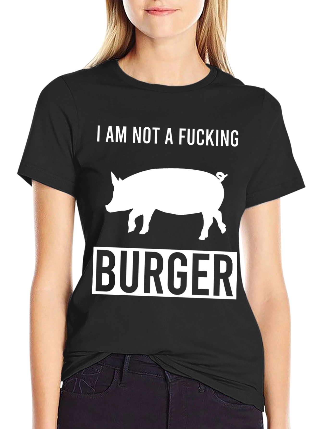 Black I Am Not a F*cking Burger Pig T-Shirt view 2